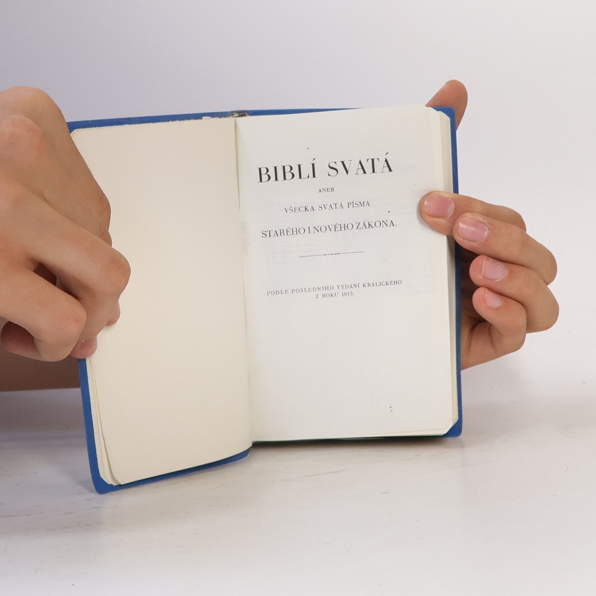 Various authors Biblí Svata aneb Všecka svatá písma