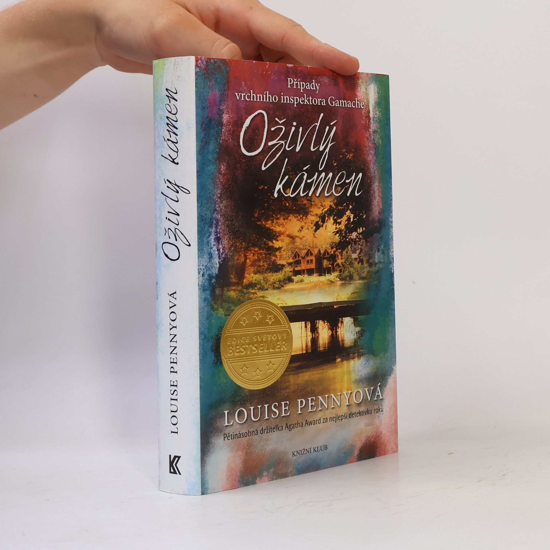 Louise Penny Oživlý kámen