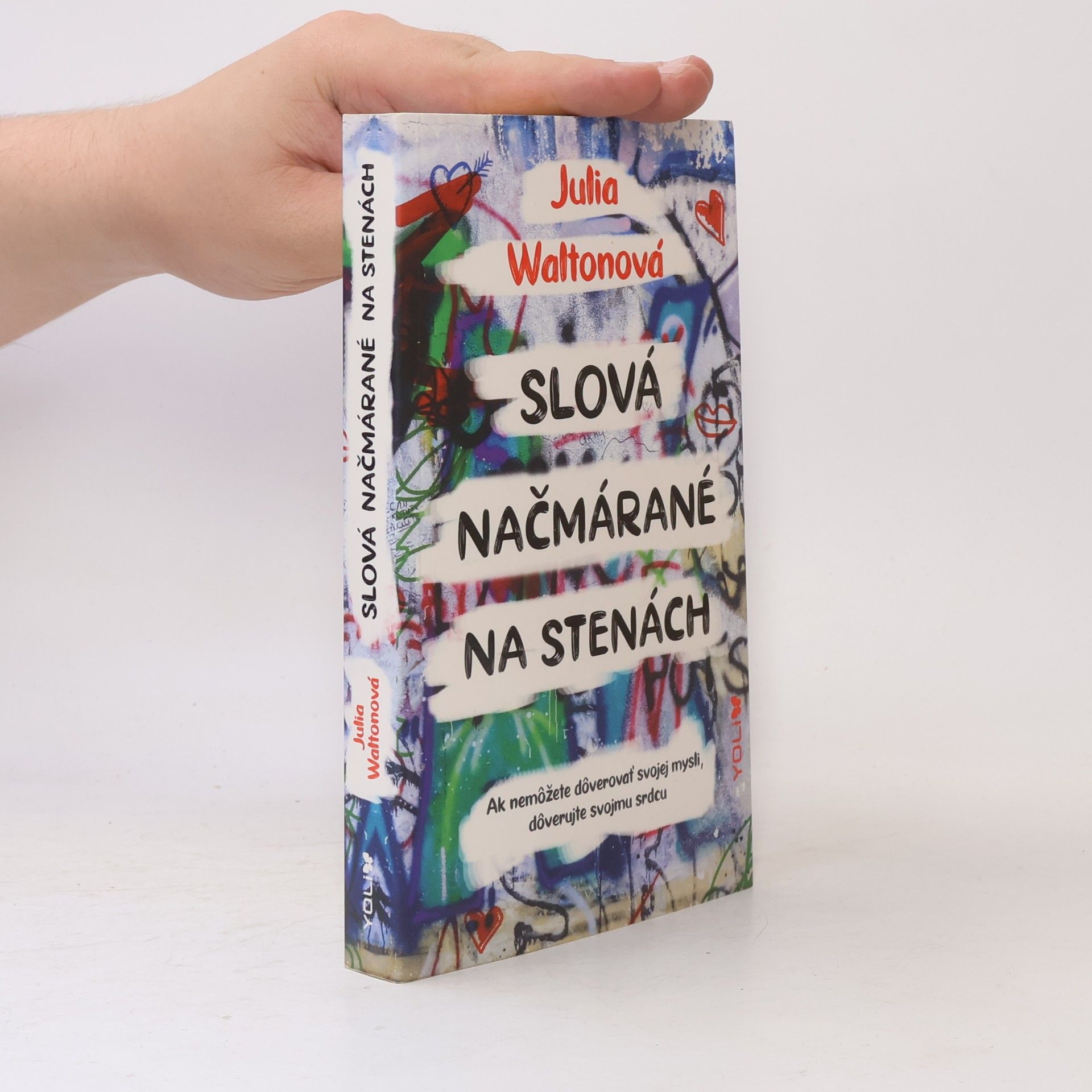 Julia Walton Slová načmárané na stenách