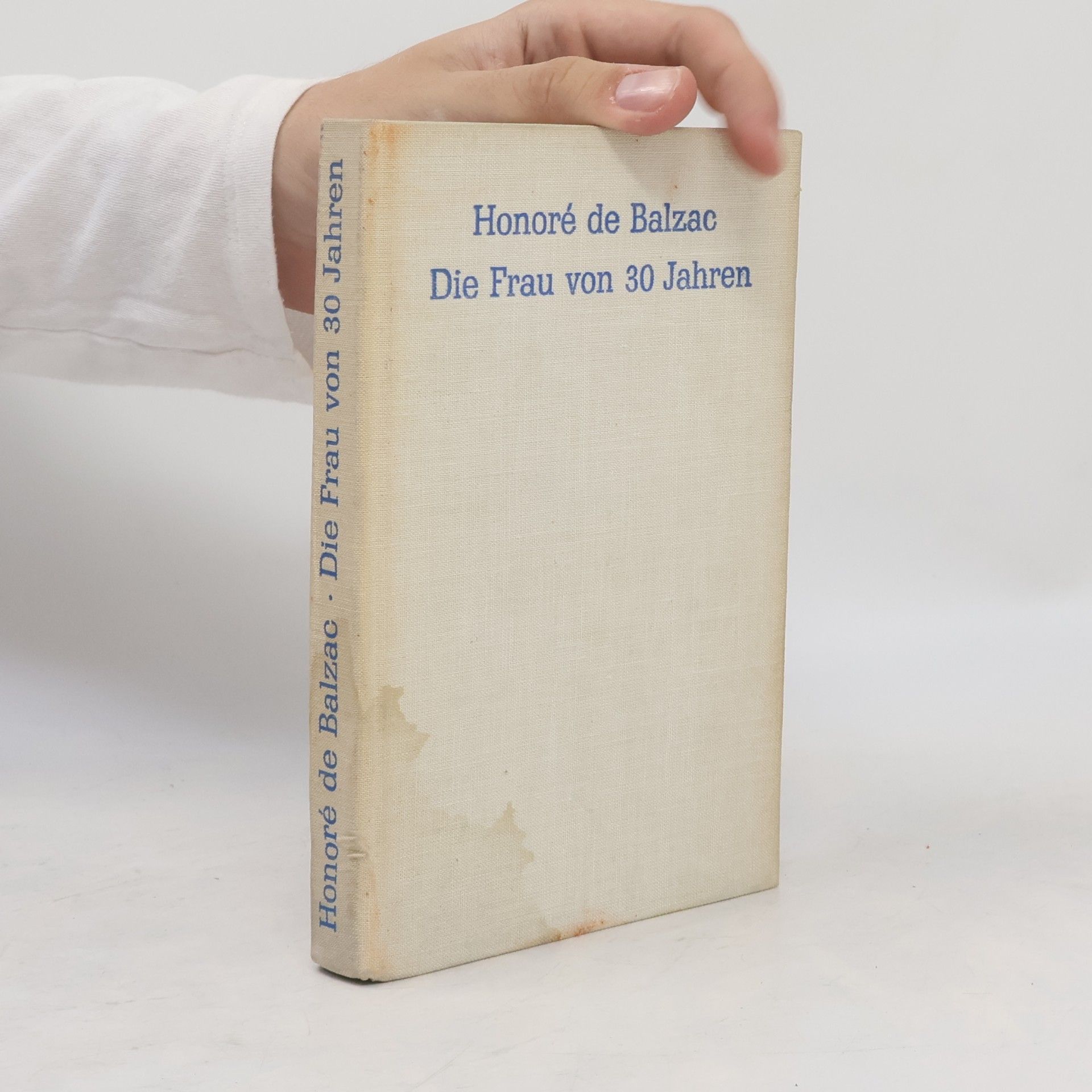Honoré de Balzac Die Frau von 30 Jahren