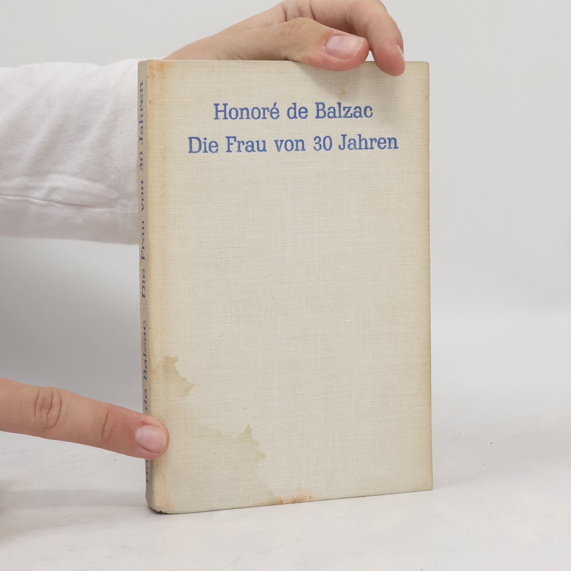 Honoré de Balzac Die Frau von 30 Jahren