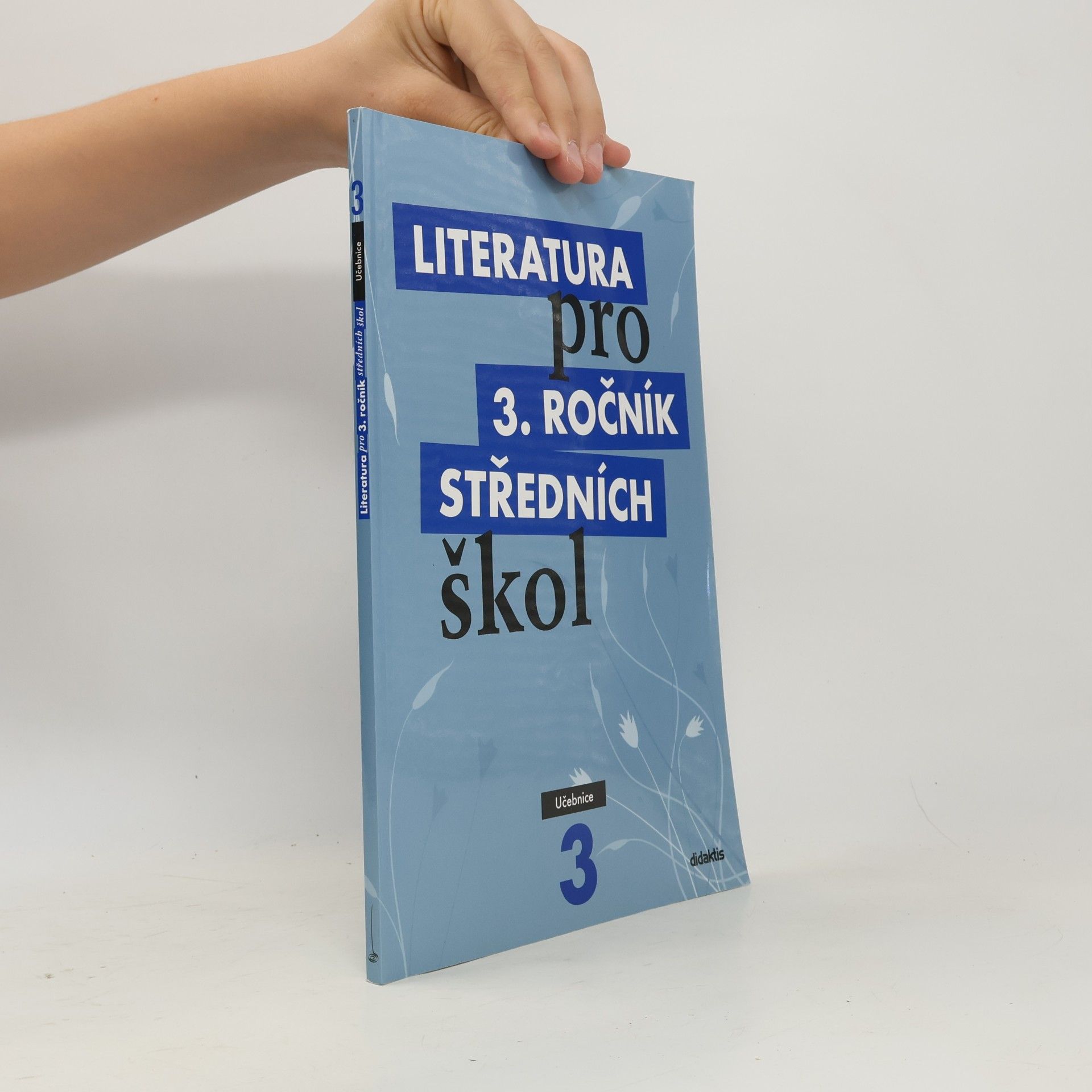 Collectif d'auteurs Literatura pro 3. ročník středních škol. Učebnice