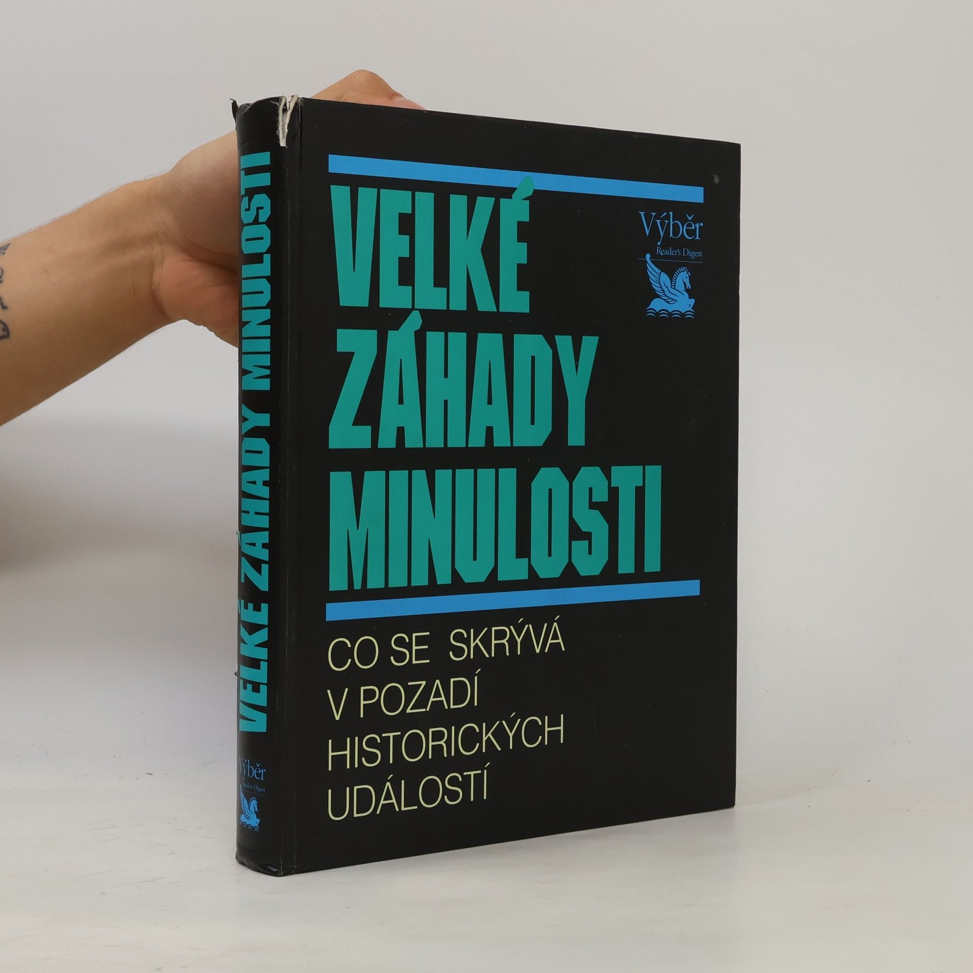 Autores varios Velké záhady minulosti