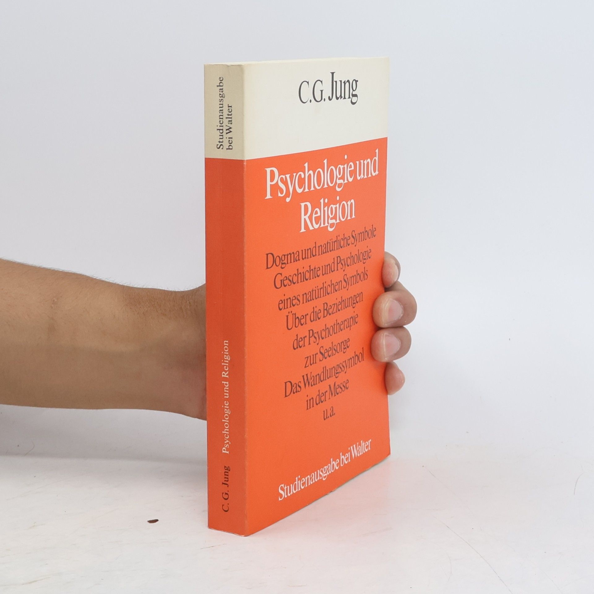 Carl Gustav Jung Psychologie und Religion