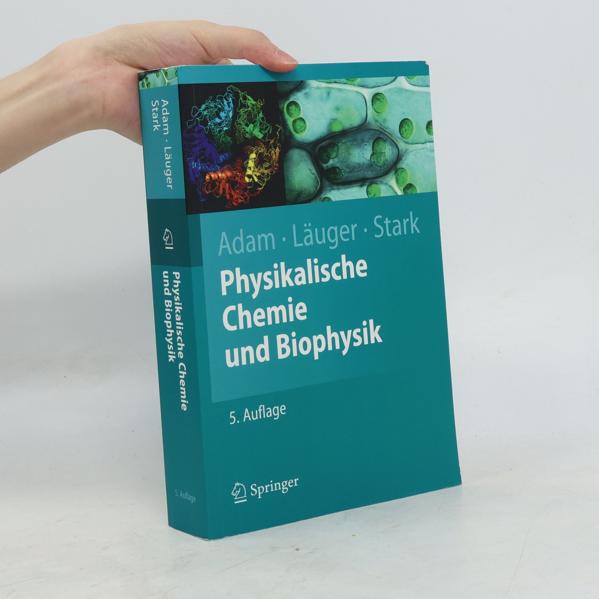 Gerold Adam Physikalische Chemie und Biophysik