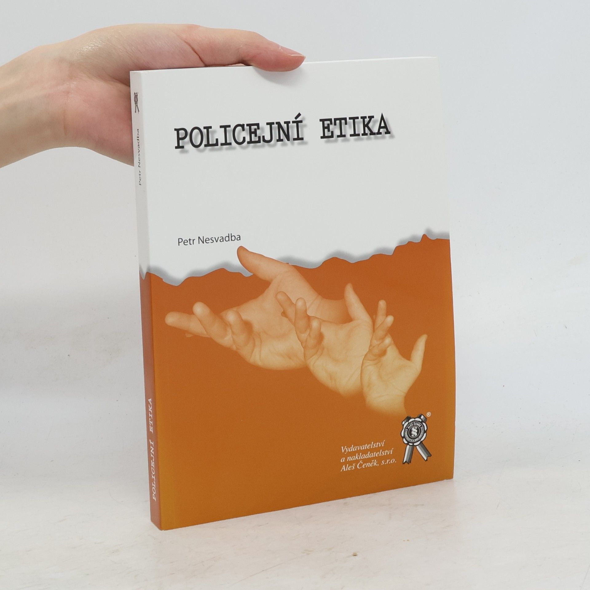 Petr Nesvadba Policejní etika