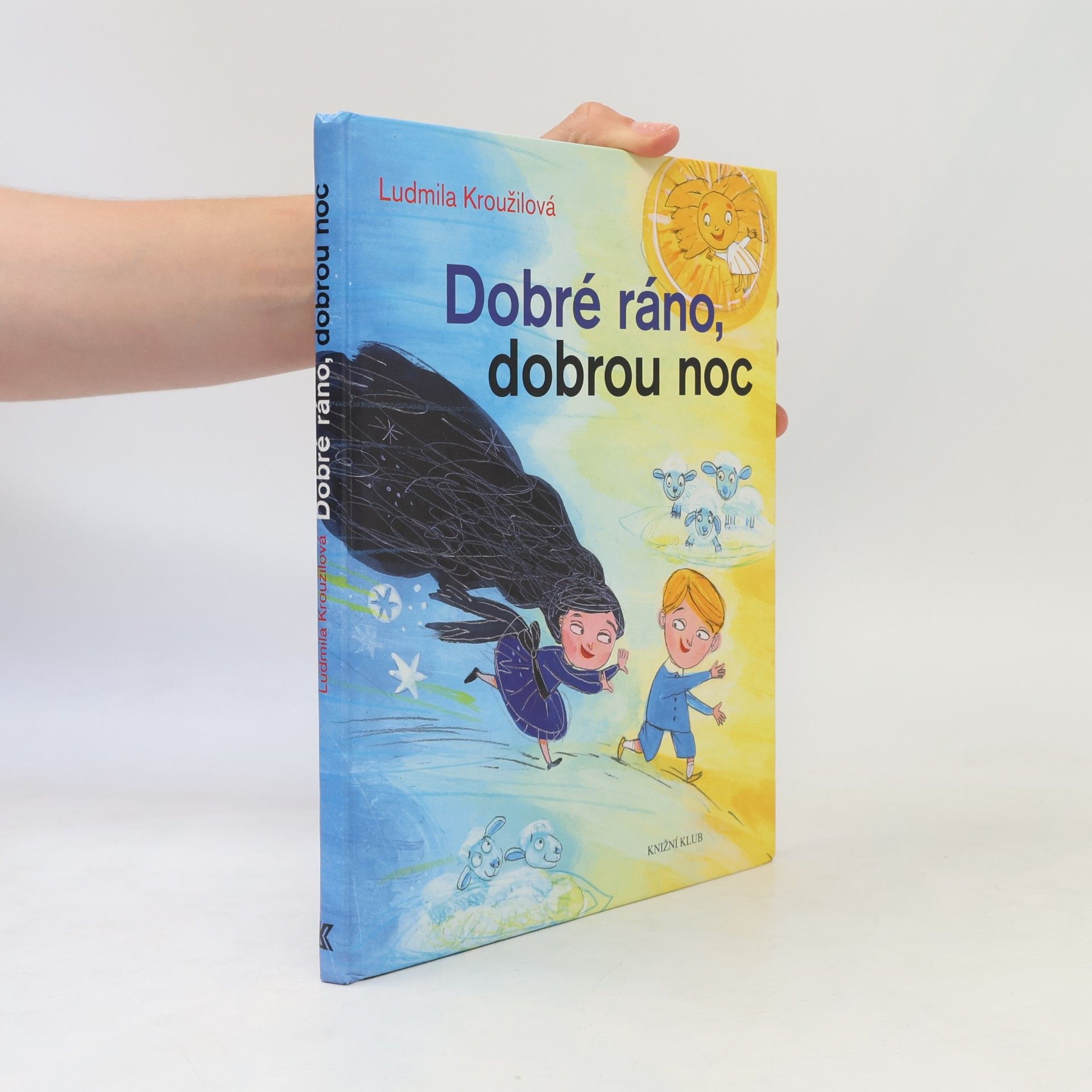 Ludmila Kroužilová Dobré ráno, dobrou noc
