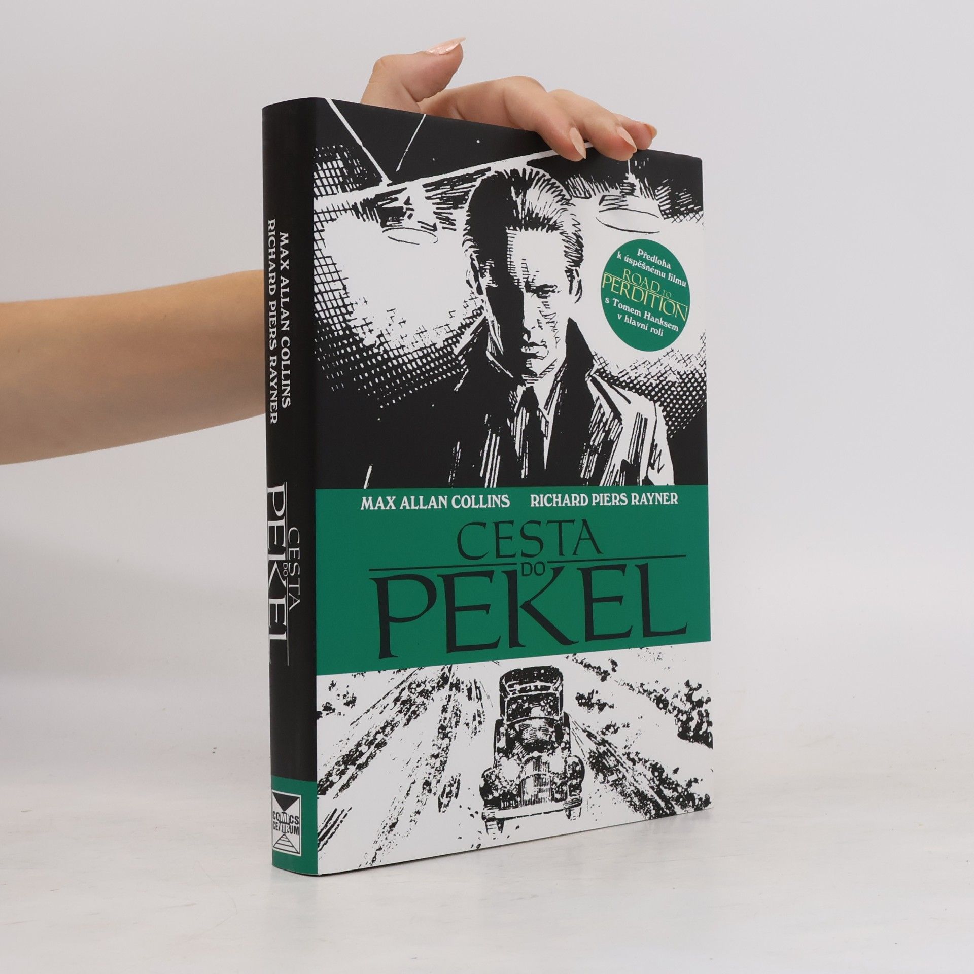 Max Allan Collins Cesta do pekel. Road to perdition