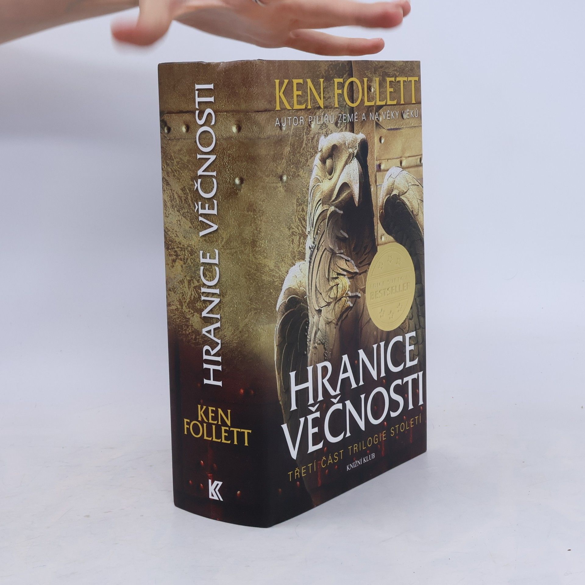 Ken Follett Hranice věčnosti