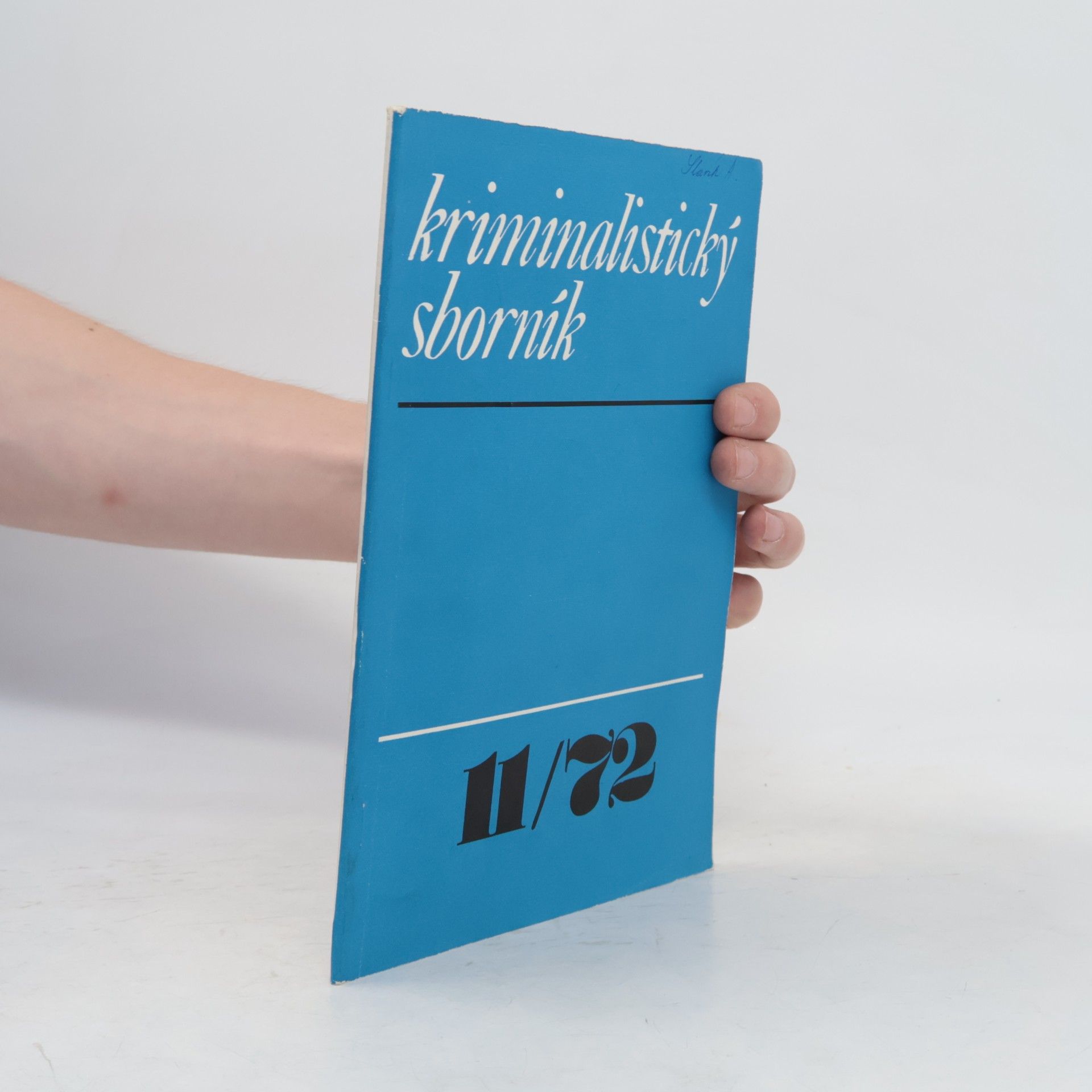 Kolektív autorov Kriminalistický sborník 11/1972