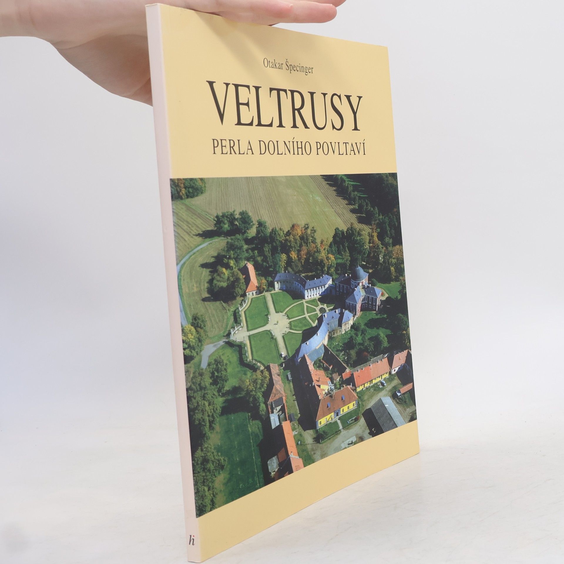 Otakar Špecinger Veltrusy - perla dolního Povltaví