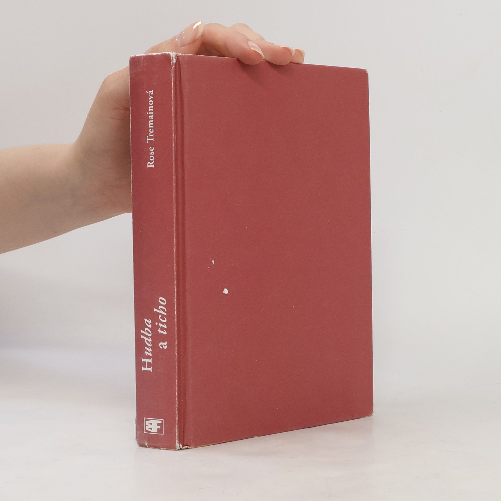 Rose Tremain Hudba a ticho