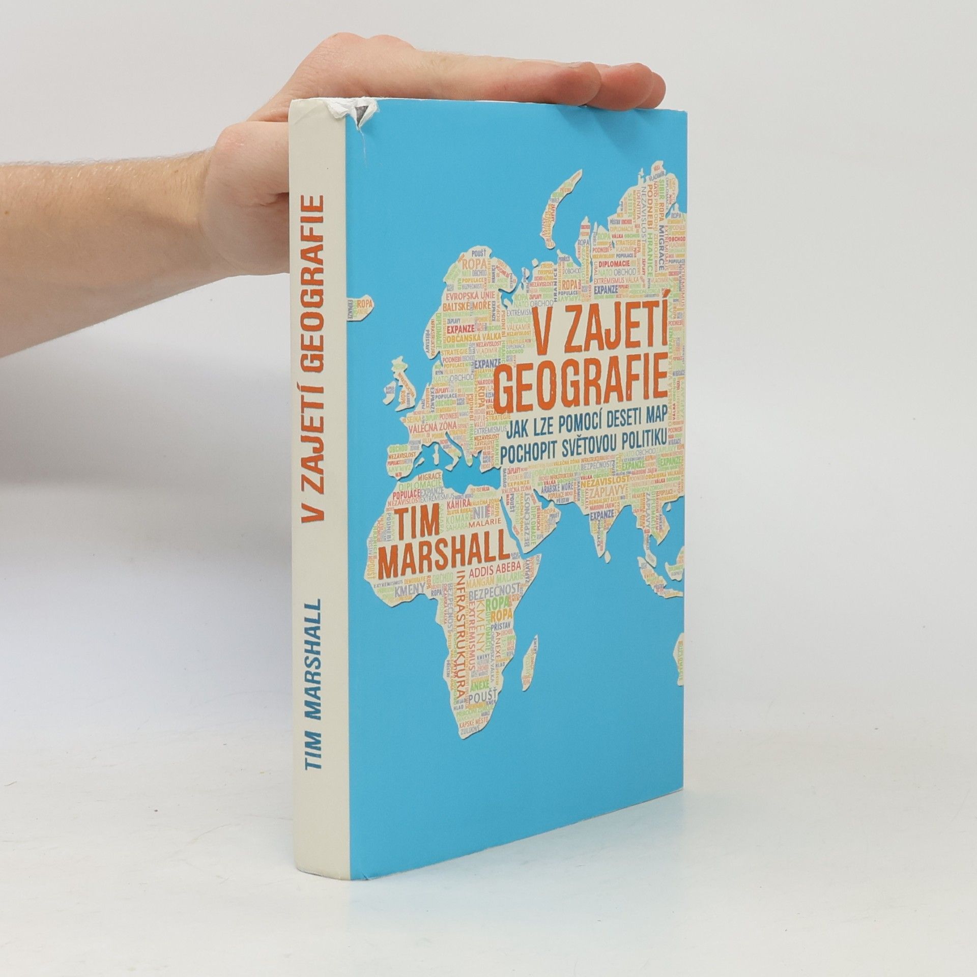 Tim Marshall V zajetí geografie
