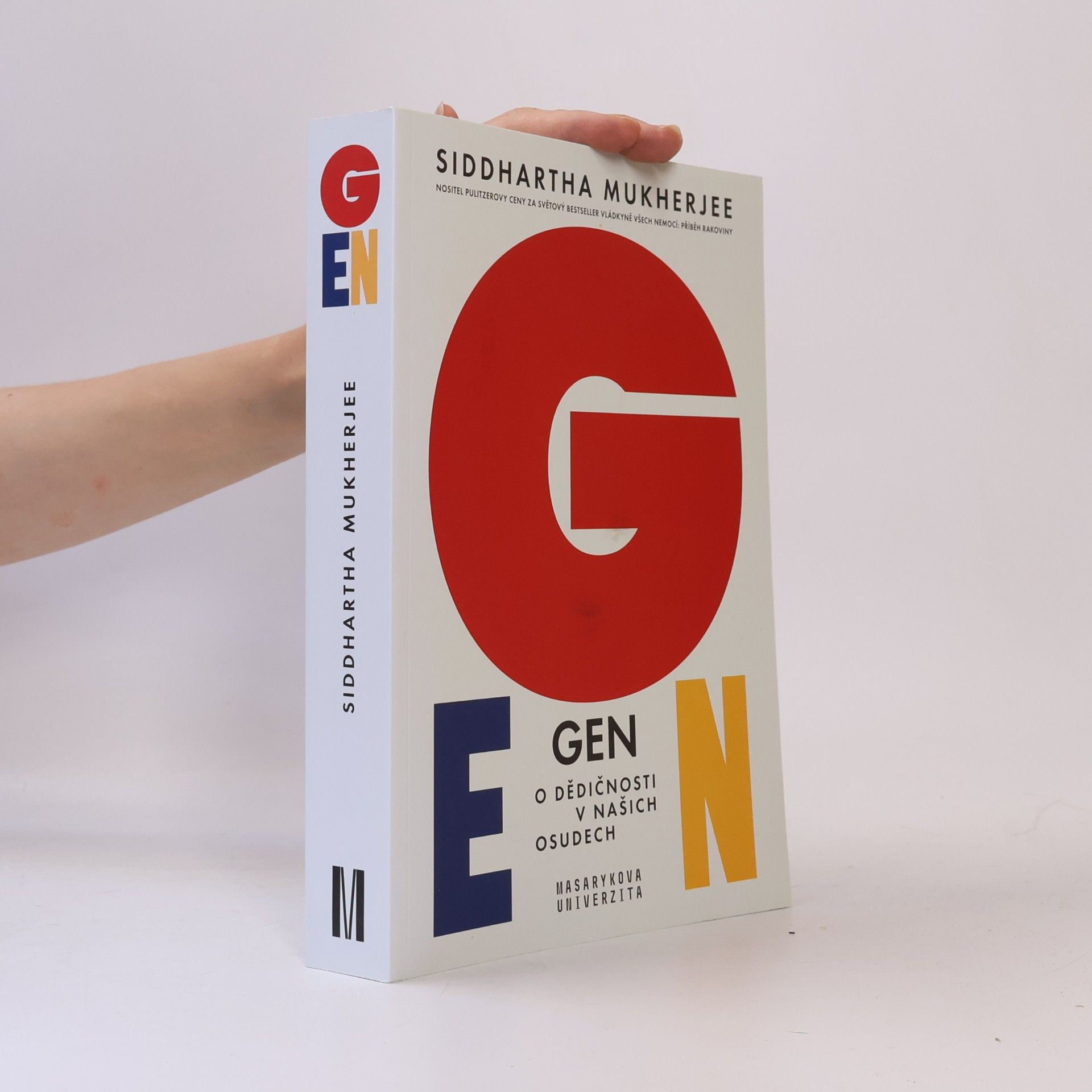 Siddhartha Mukherjee Gen: O dědičnosti v našich osudech