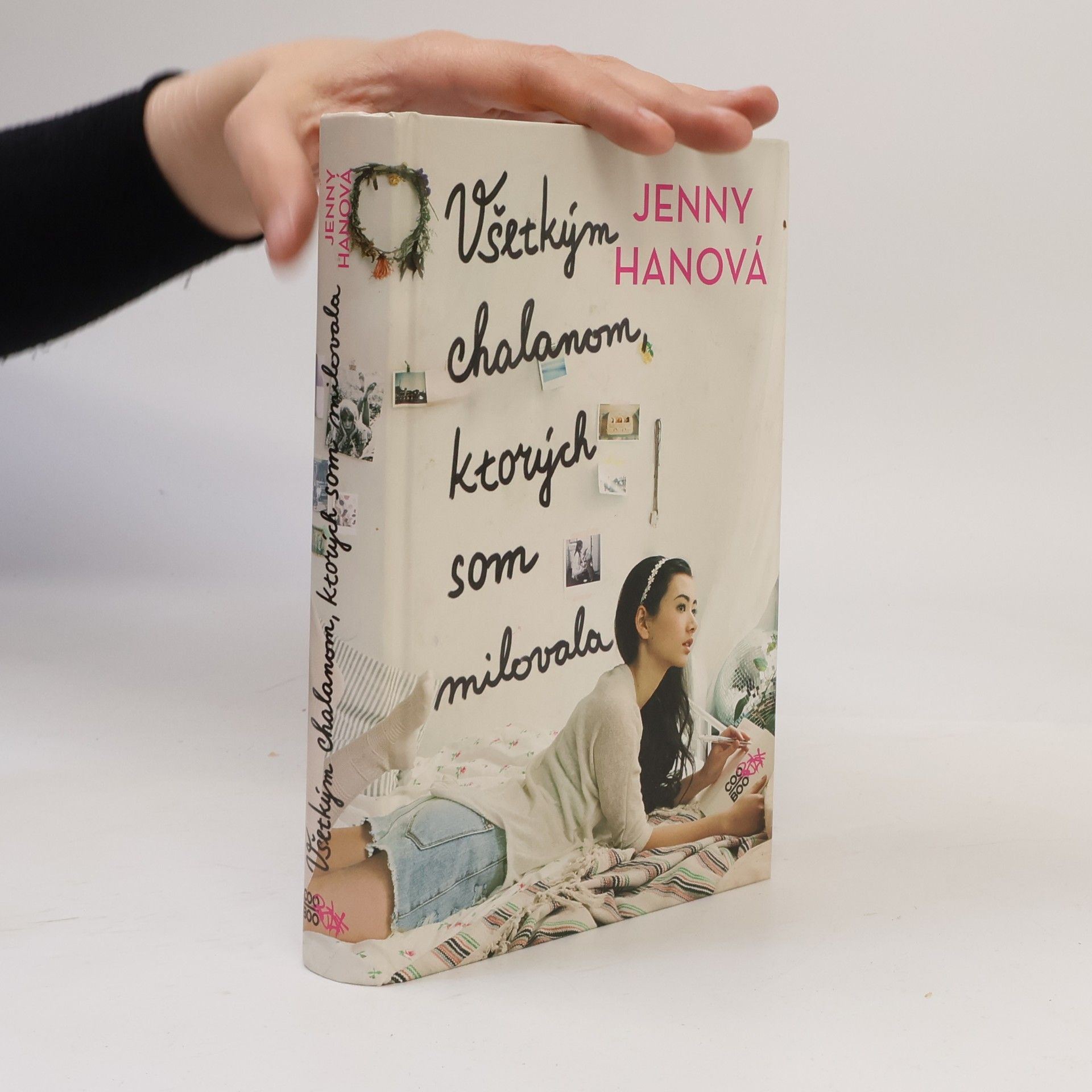 Jenny Han Všetkým chalanom, ktorých som milovala