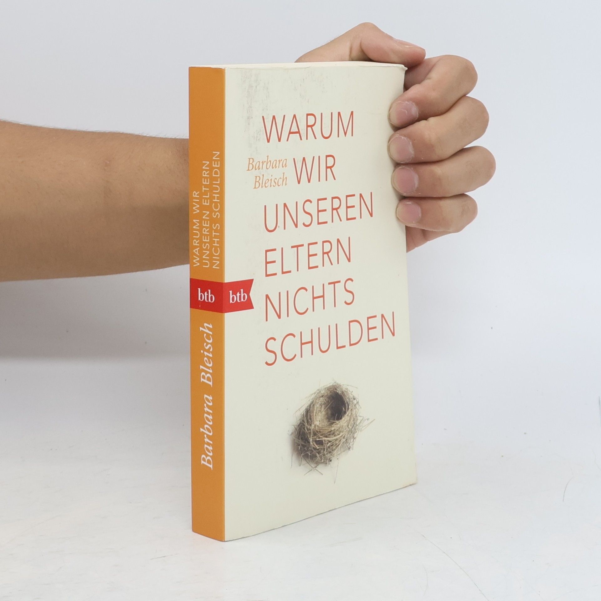Barbara Bleisch Warum wir unseren Eltern nichts schulden
