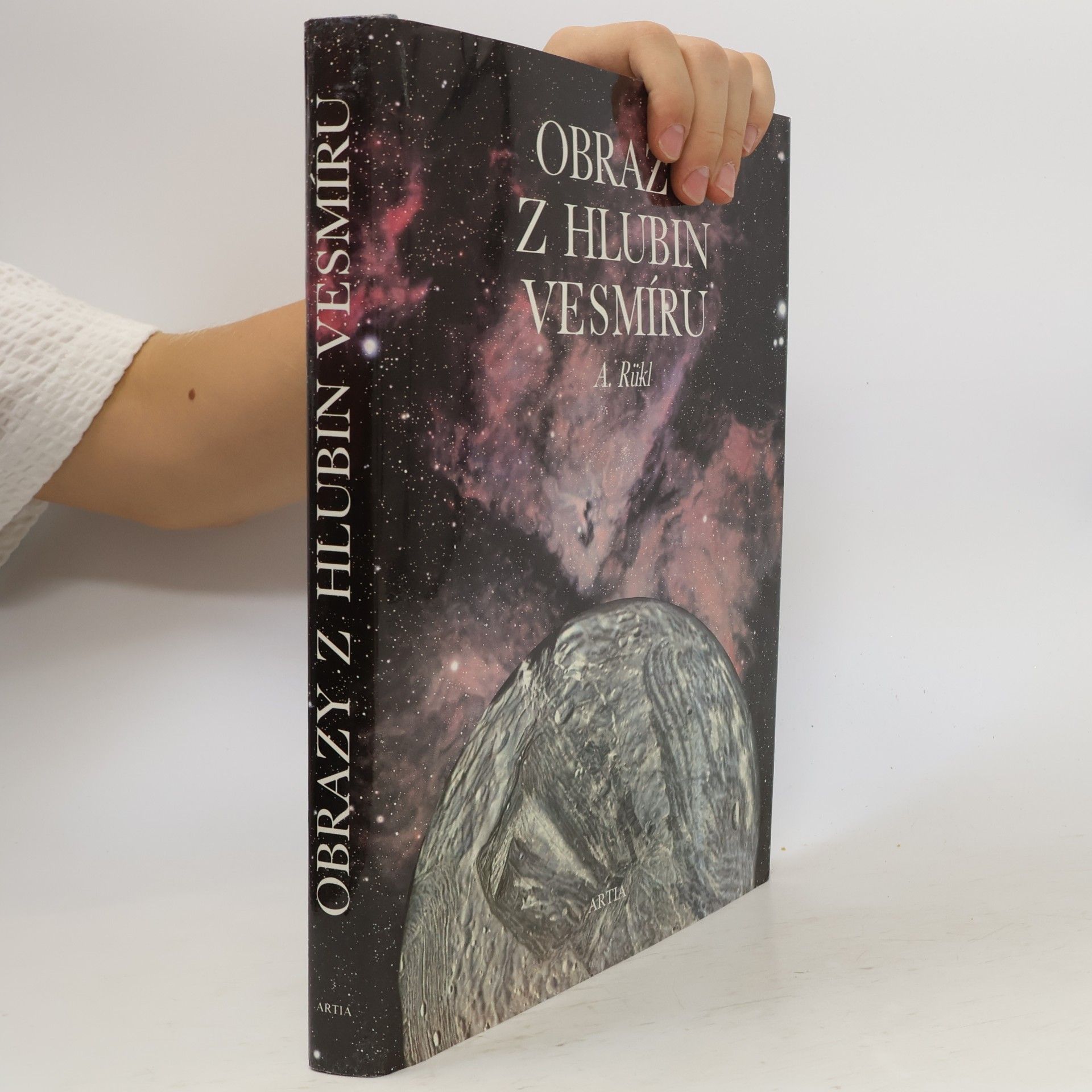 Antonín Rükl Obrazy z hlubin vesmíru