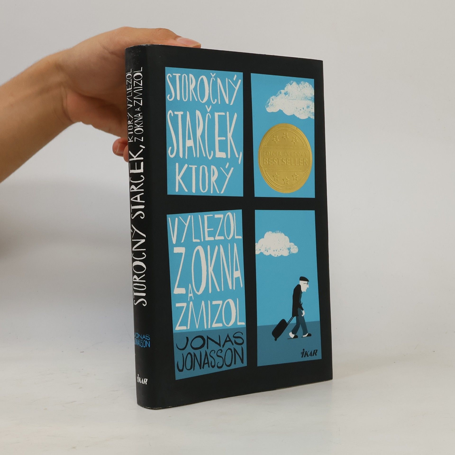 Jonas Jonasson Storočný starček, ktorý vyliezol z okna a zmizol