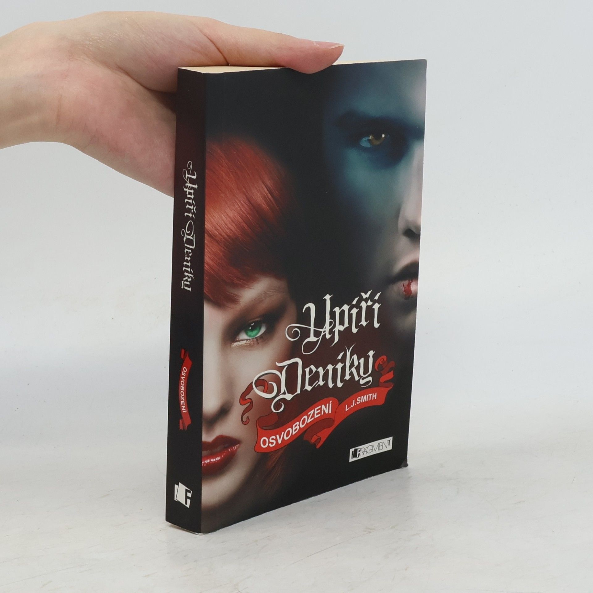 Lisa J. Smith Upíří deníky. Osvobození