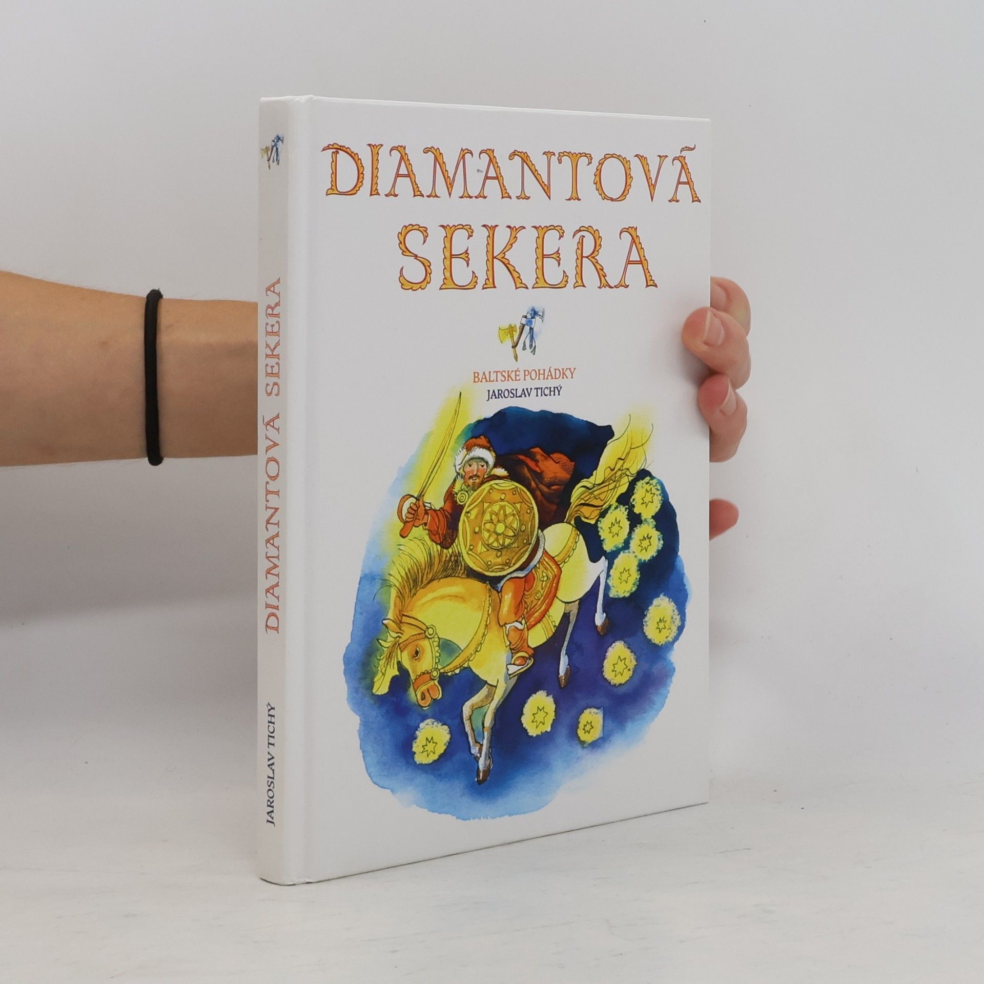 Jaroslav Tichý Diamantová sekera