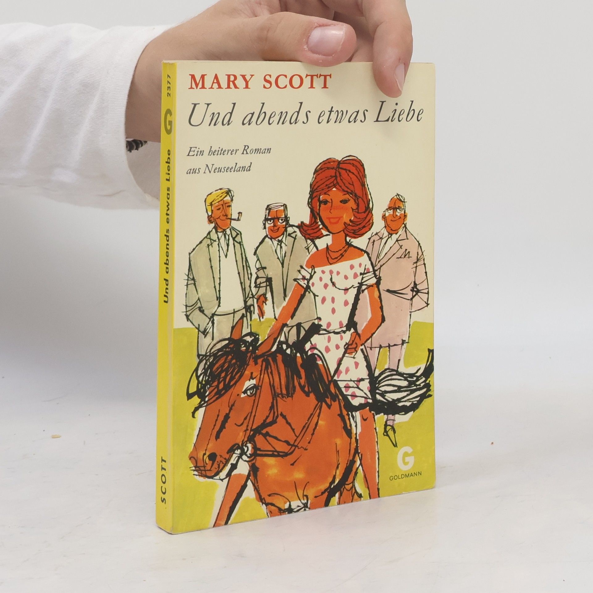 Mary Scott Und abends etwas Liebe