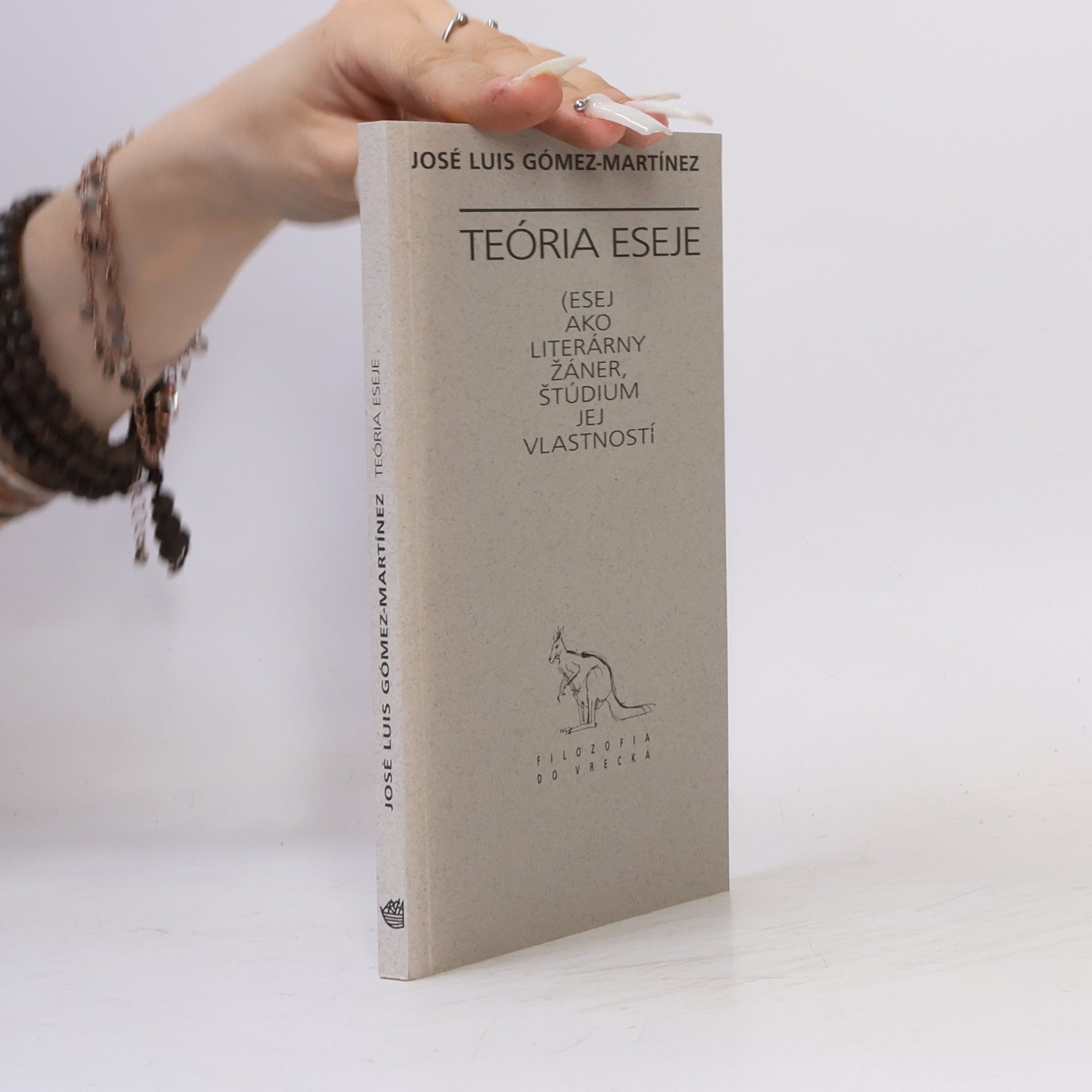 José Luis Gómez Martínez Teoria eseje. Esej ako literárny žáner, štúdium jej vlastností