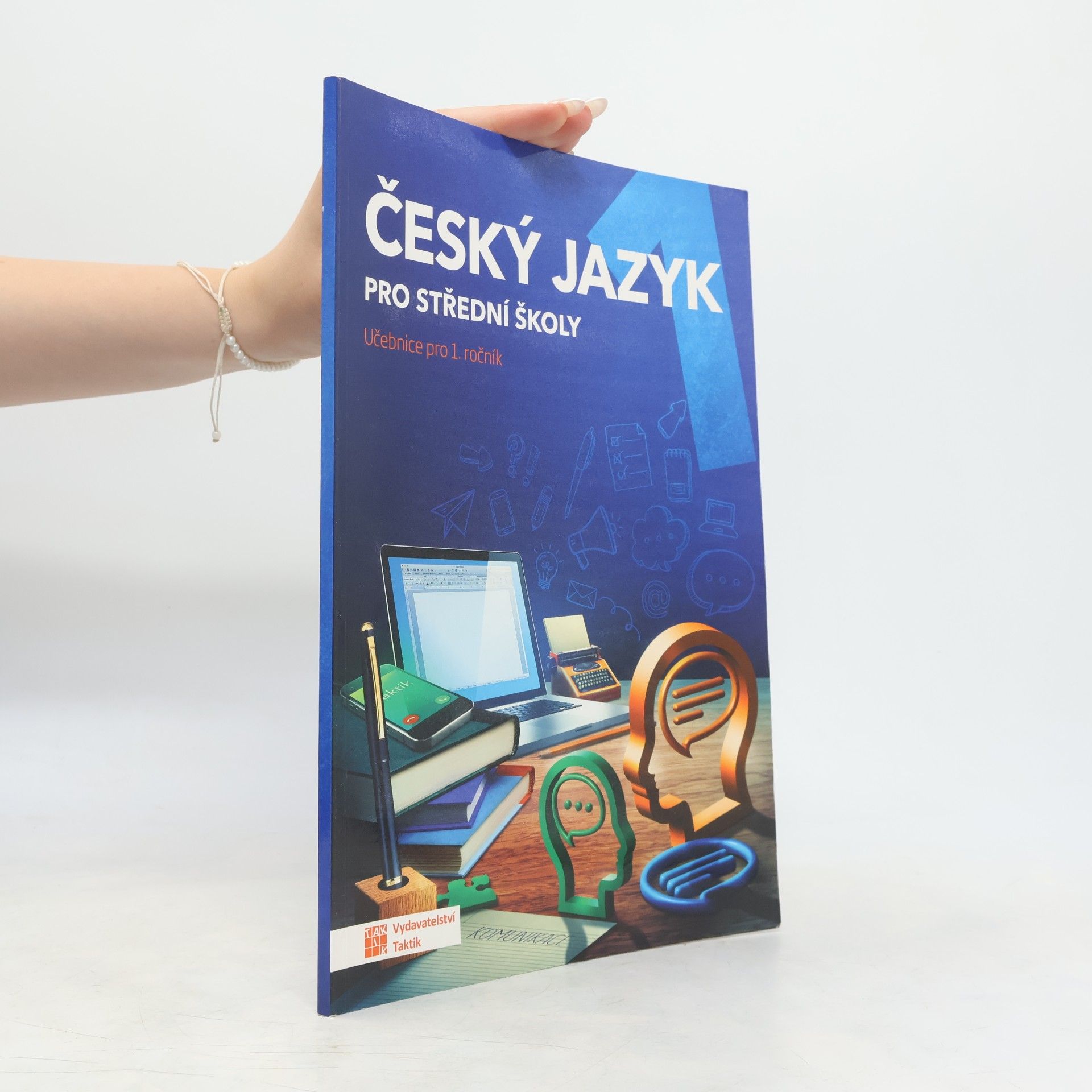 Český jazyk pro střední školy. Učebnice pro 1. ročník