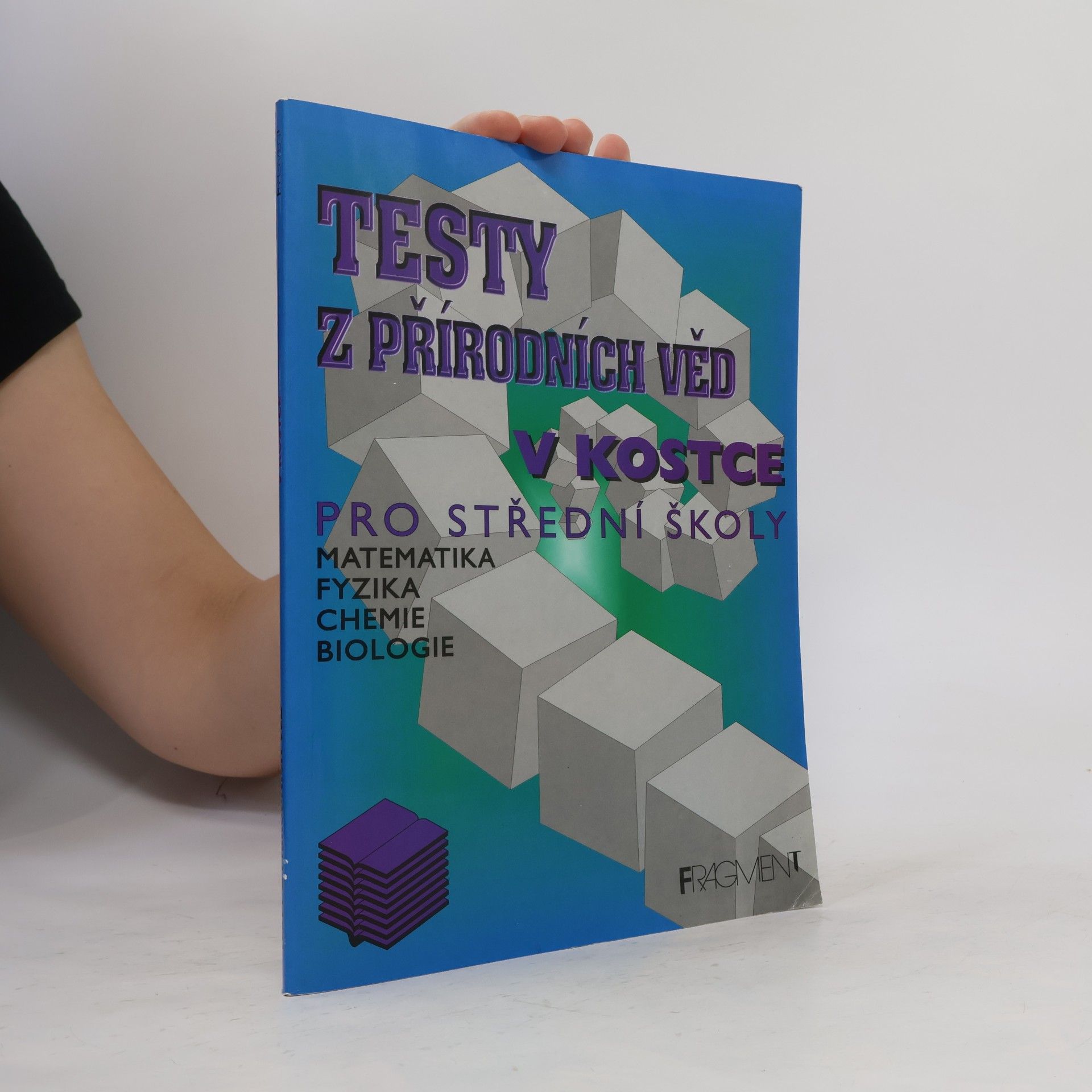 Zdeněk Vošický Testy z přírodních věd v kostce