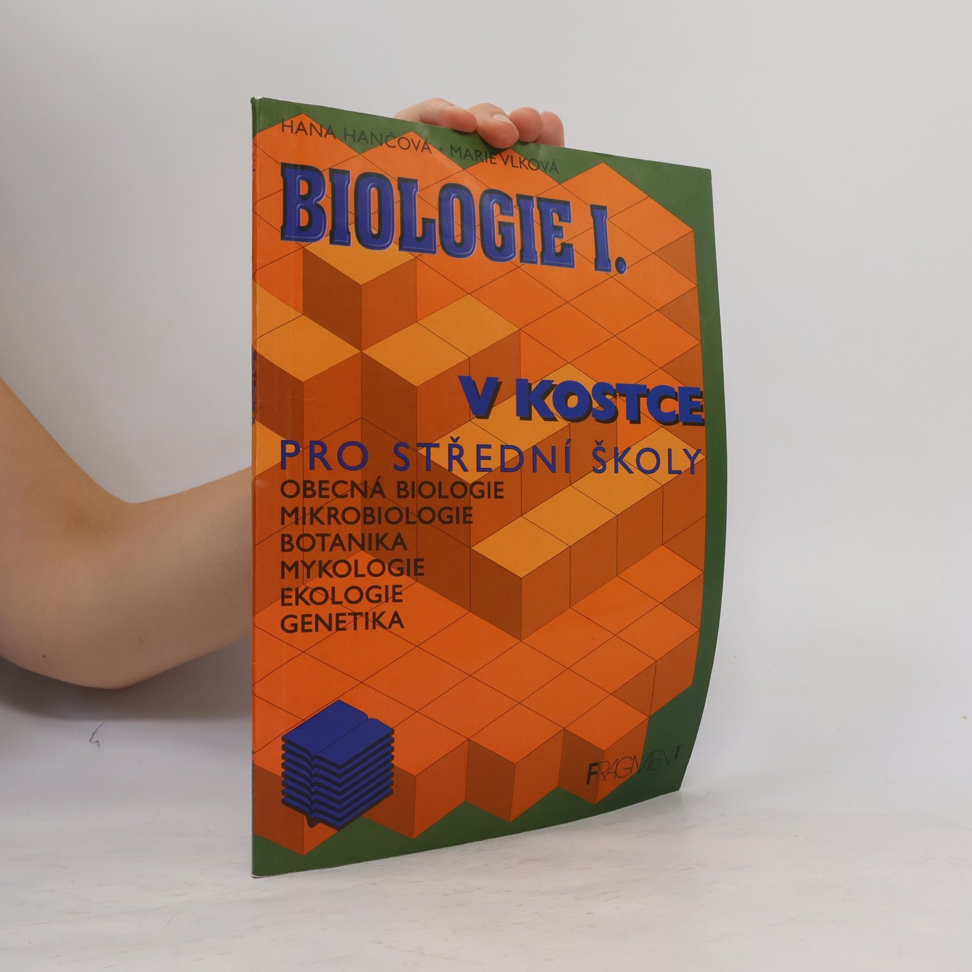 Marie Vlková Biologie v kostce. 1. díl