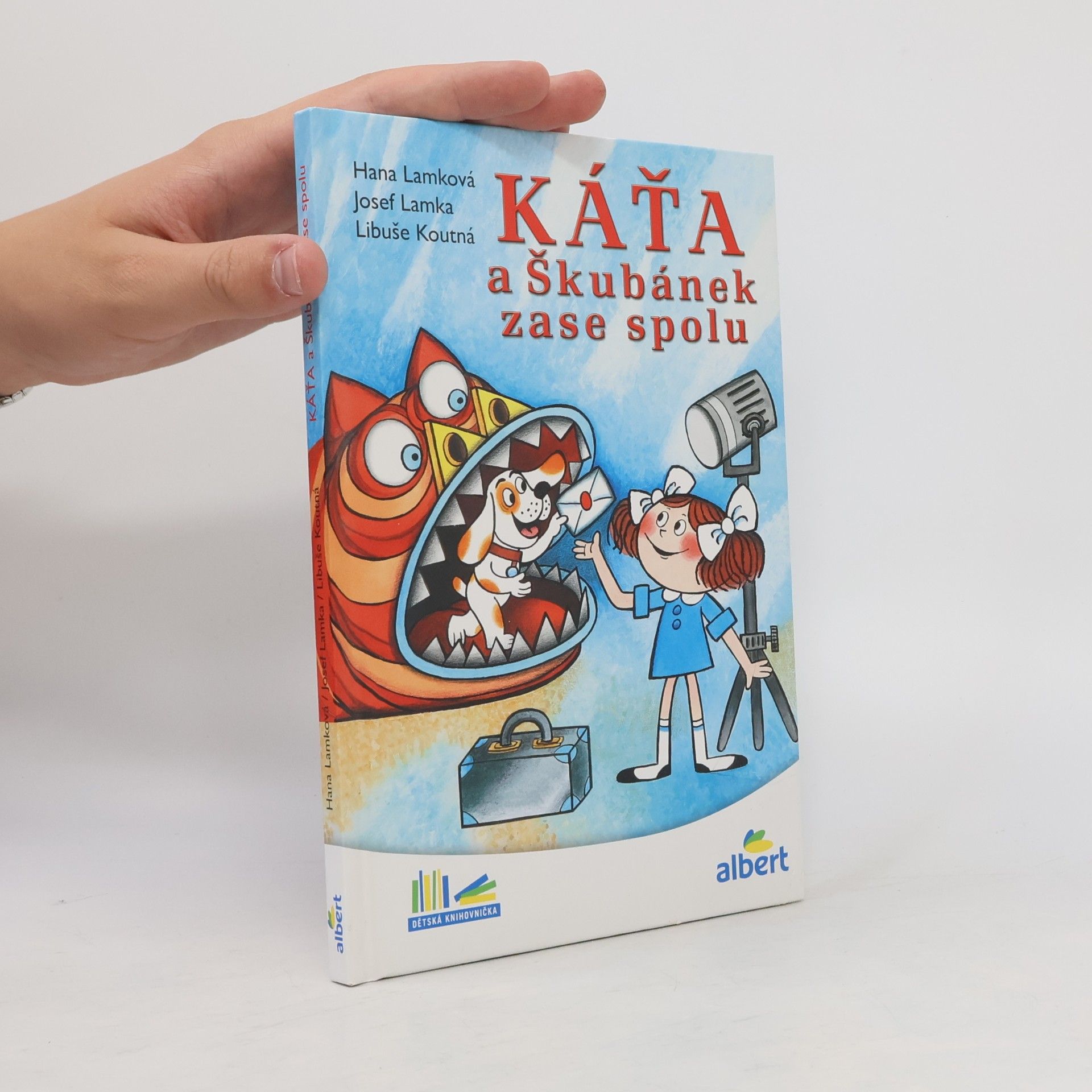 Hana Lamková Káťa a Škubánek zase spolu