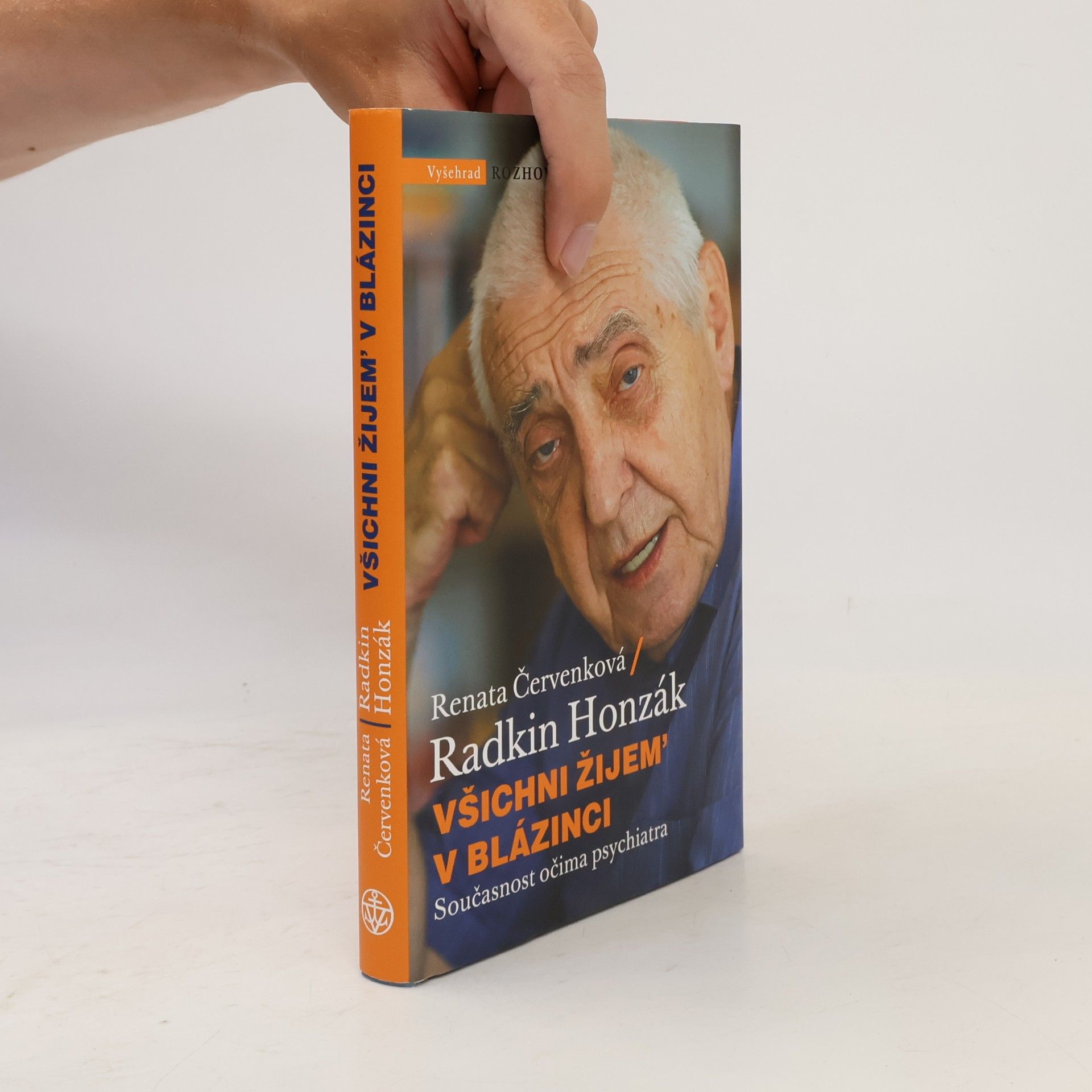 Radkin Honzák Všichni žijem' v blázinci