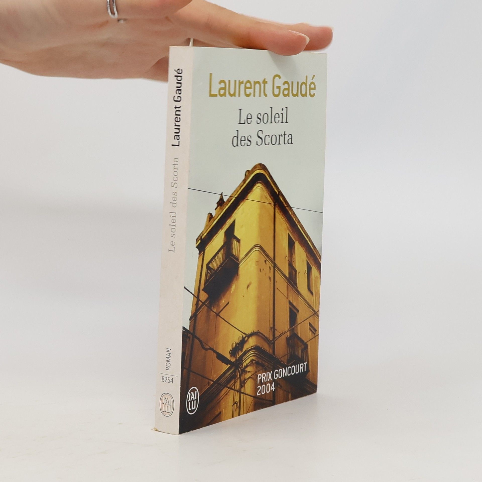 Laurent Gaudé Le soleil des Scorta