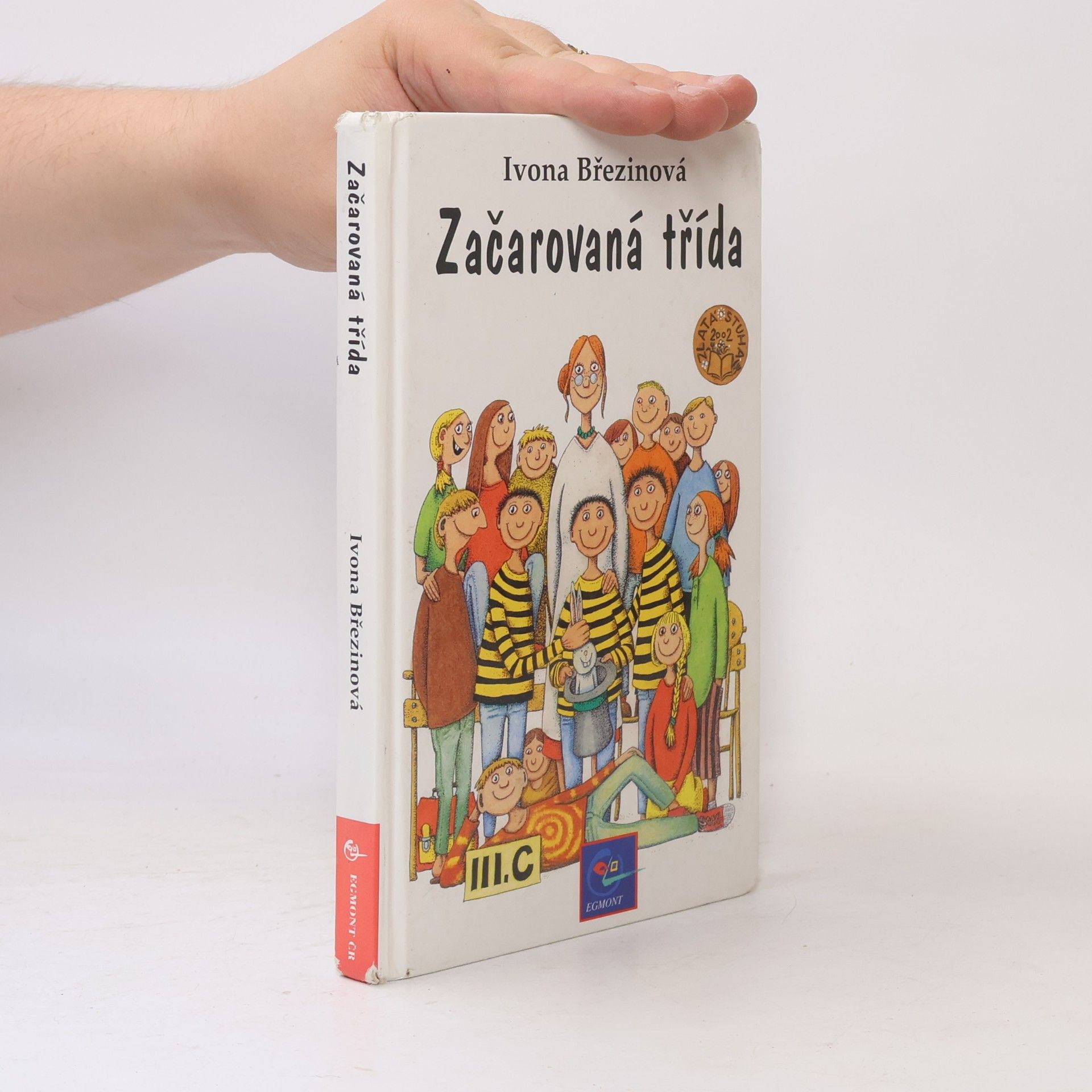 Ivona Březinová Začarovaná třída