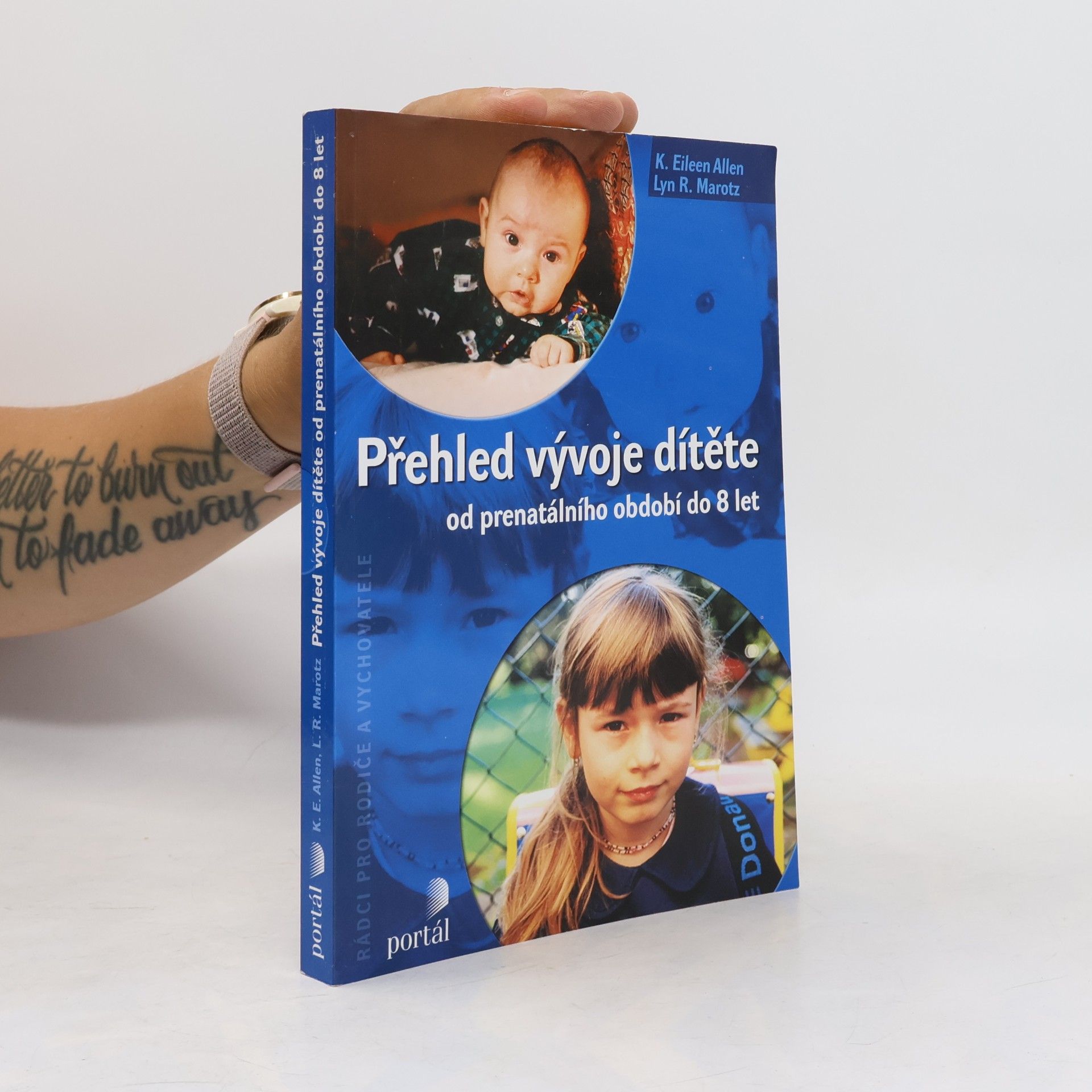 K. Eileen Allen Přehled vývoje dítěte. Od prenatálního období do 8 let