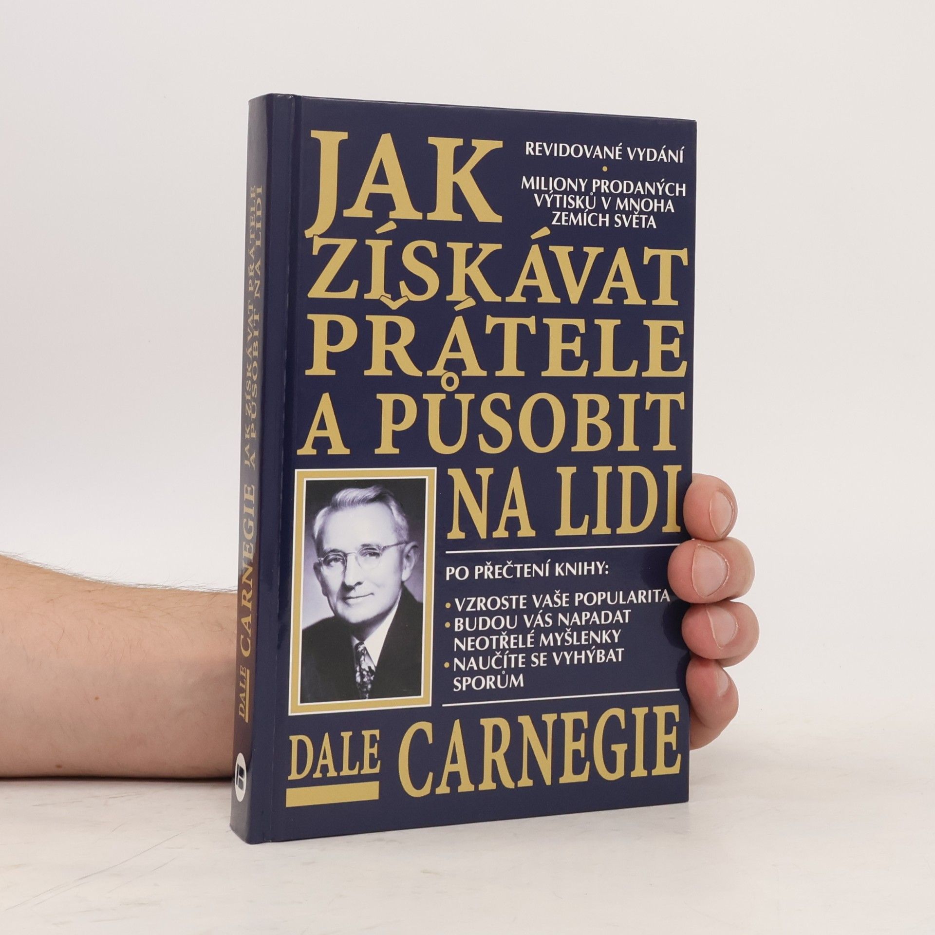 Dale Carnegie Jak získávat přátele a působit na lidi