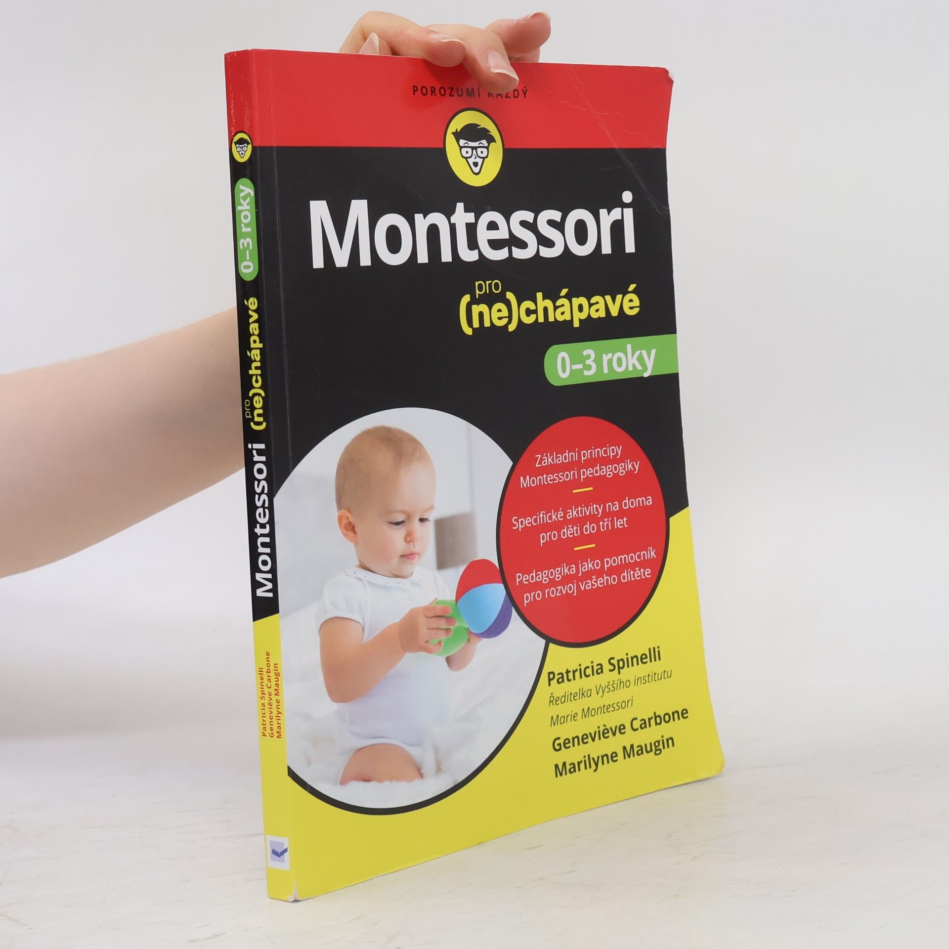 Marilyne Maugin Montessori pro (ne)chápavé: 0–3 roky