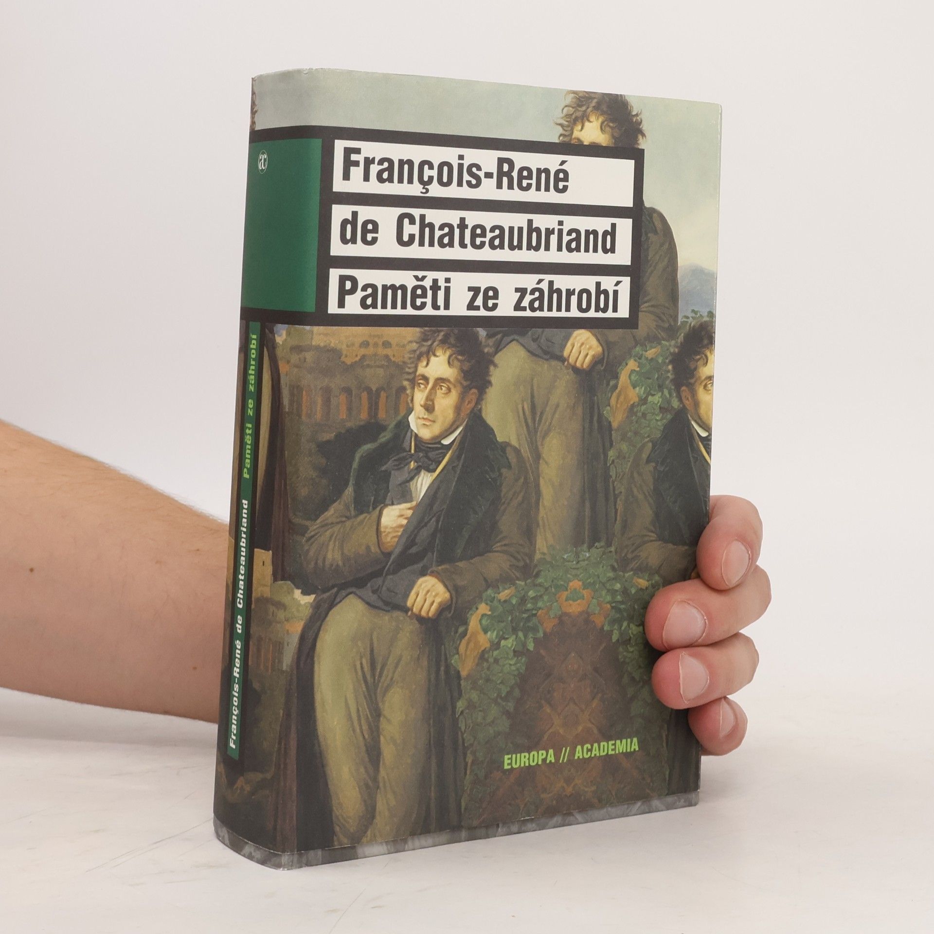 François-Auguste-René de Chateaubriand Paměti ze záhrobí