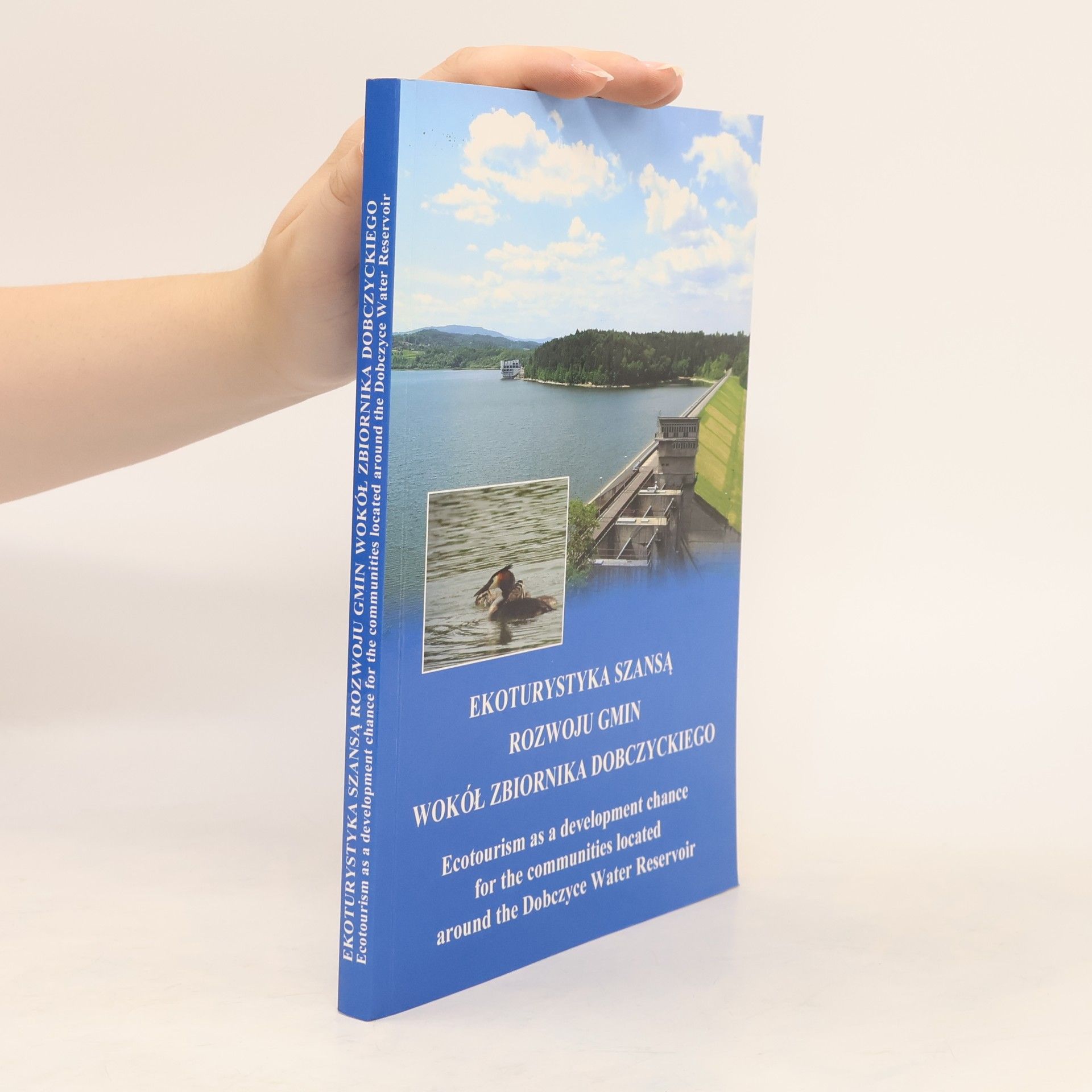 Autores varios Ekoturystyka szansą rozwoju gmin wokół zbiornika dobczyckiego