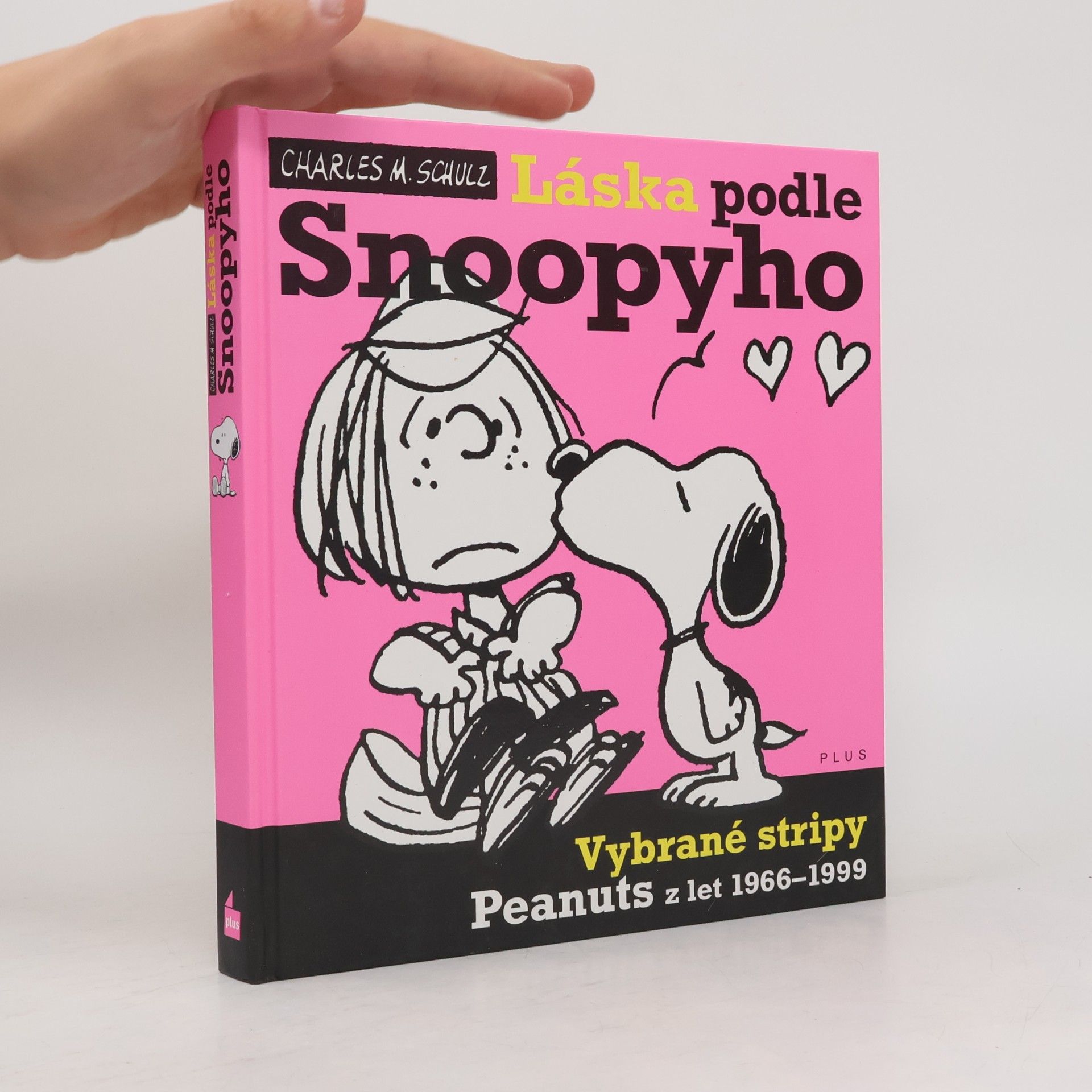 Charles Monroe Schulz Láska podle Snoopyho