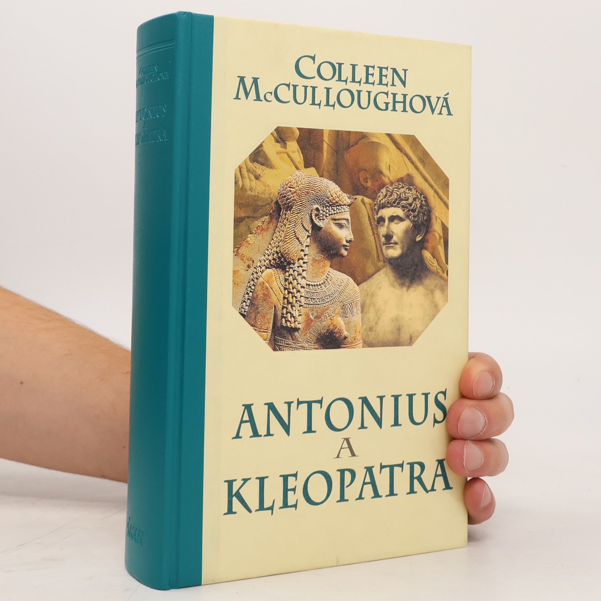 Colleen McCullough Antonius a Kleopatra