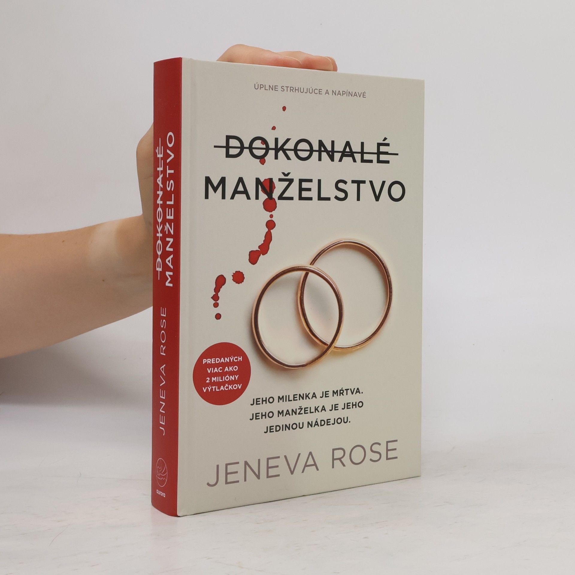 Jeneva Rose Dokonalé manželstvo
