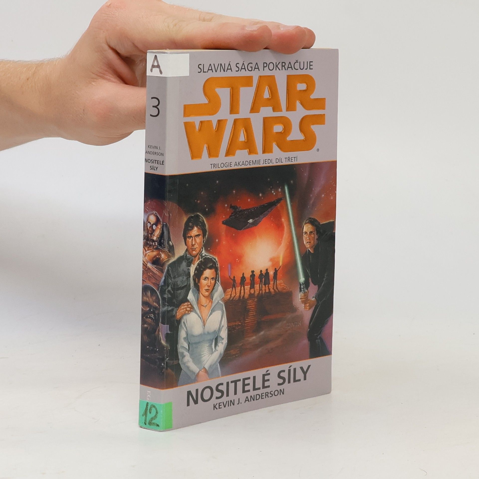 Kevin J. Anderson Star Wars - Akademie Jedi. Díl 3, Nositelé síly