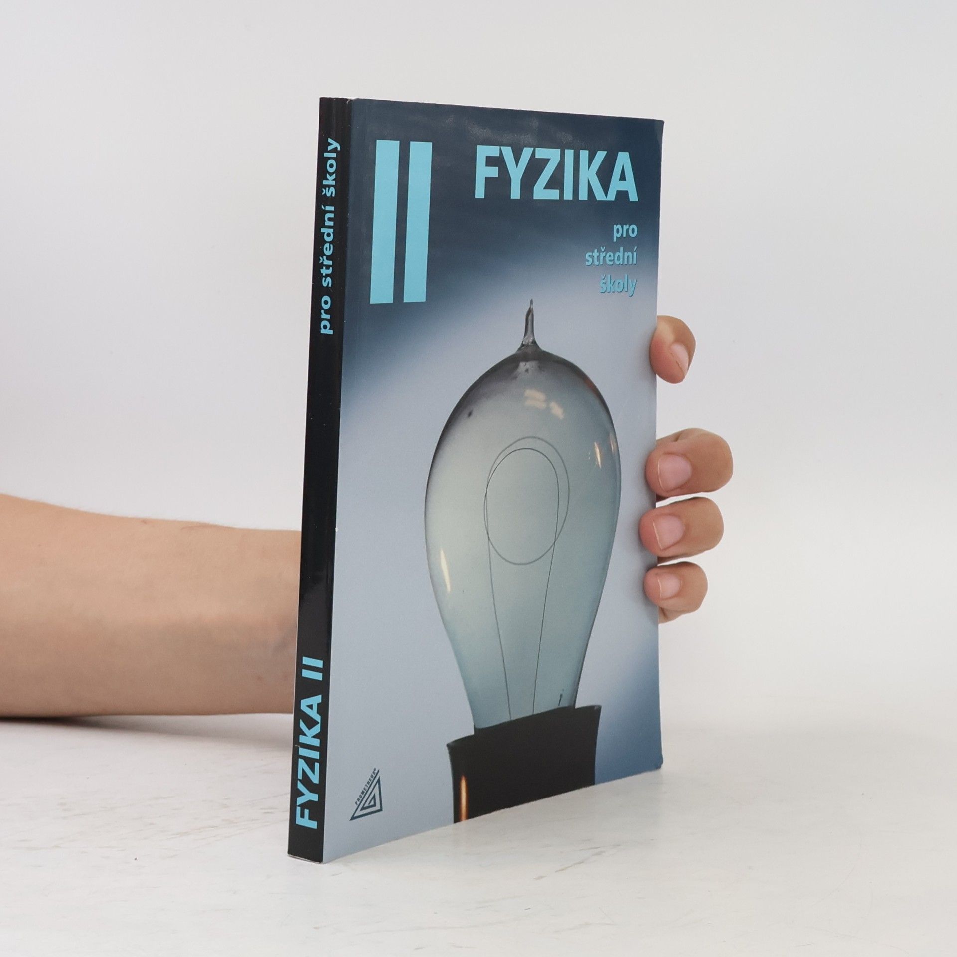 Oldřich Lepil Fyzika pro střední školy II