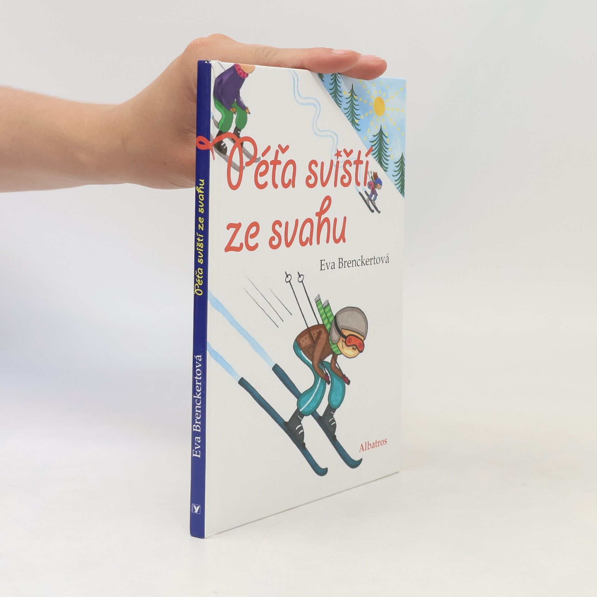Eva Brenckert Péťa sviští ze svahu