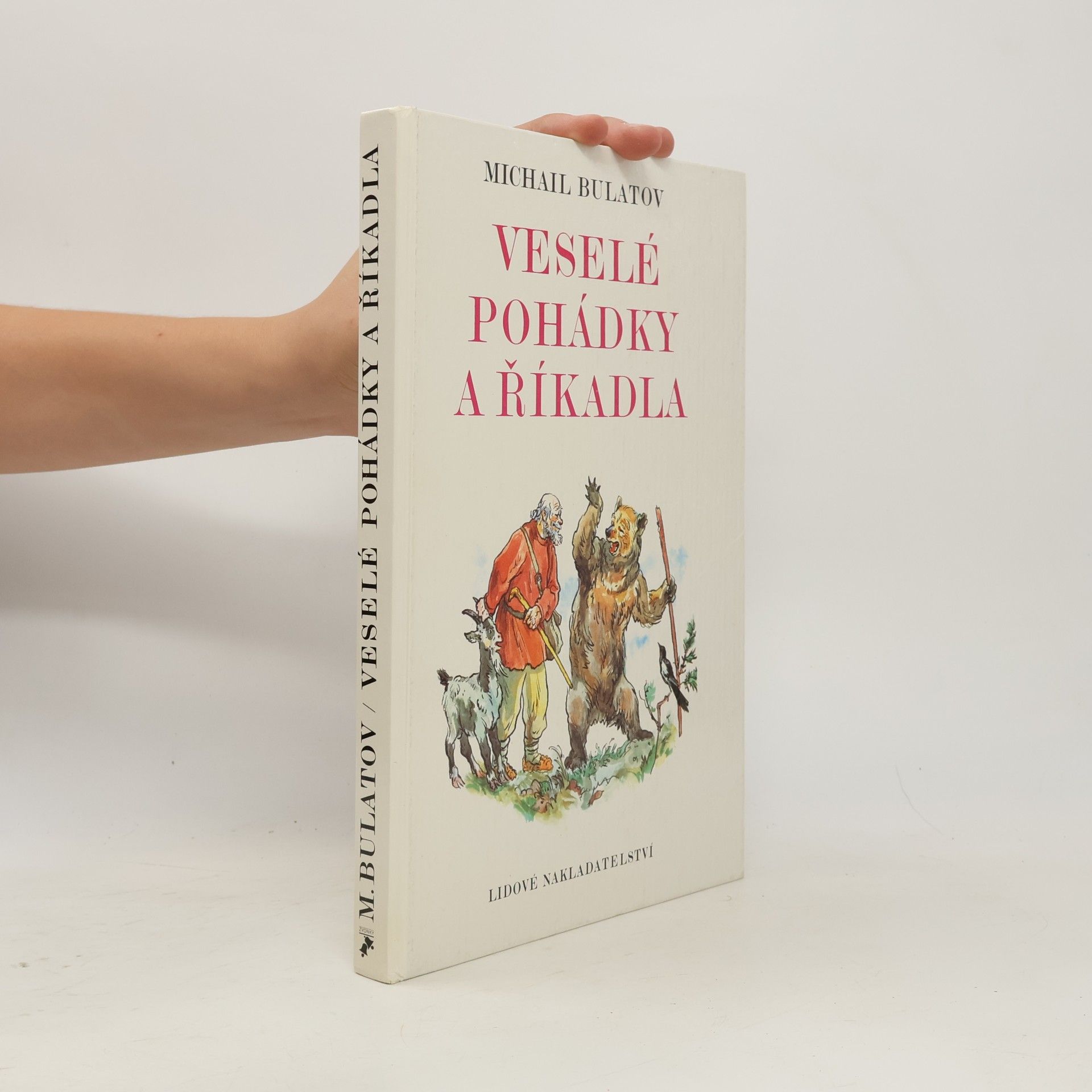Michail Alexandrowitsch Bulatow Veselé pohádky a říkadla