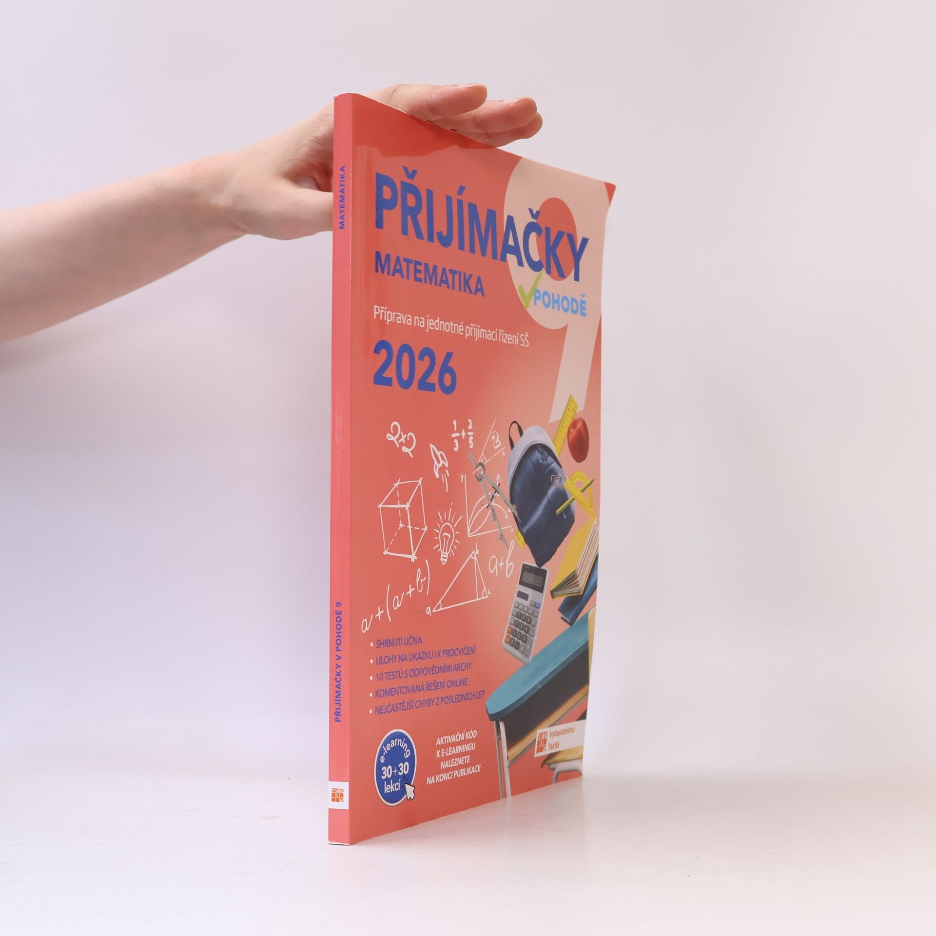 Kolektiv autorů Přijímačky v pohodě 9 : příprava na jednotné přijímací řízení SŠ. Matematika