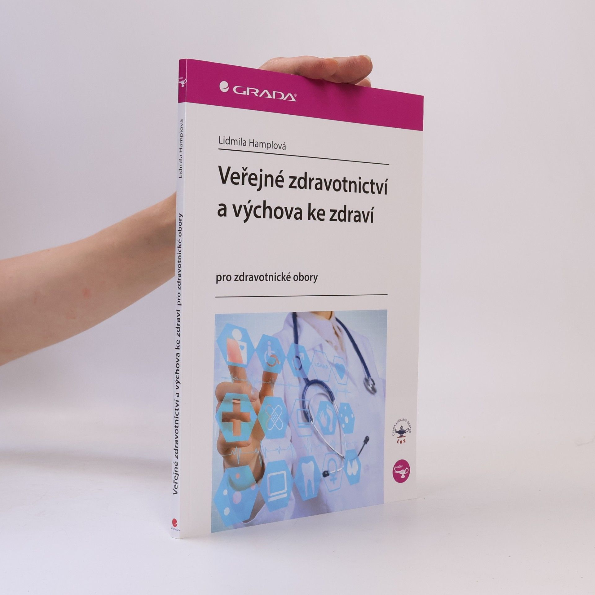 Lidmila Hamplová Veřejné zdravotnictví a výchova ke zdraví : pro zdravotnické obory