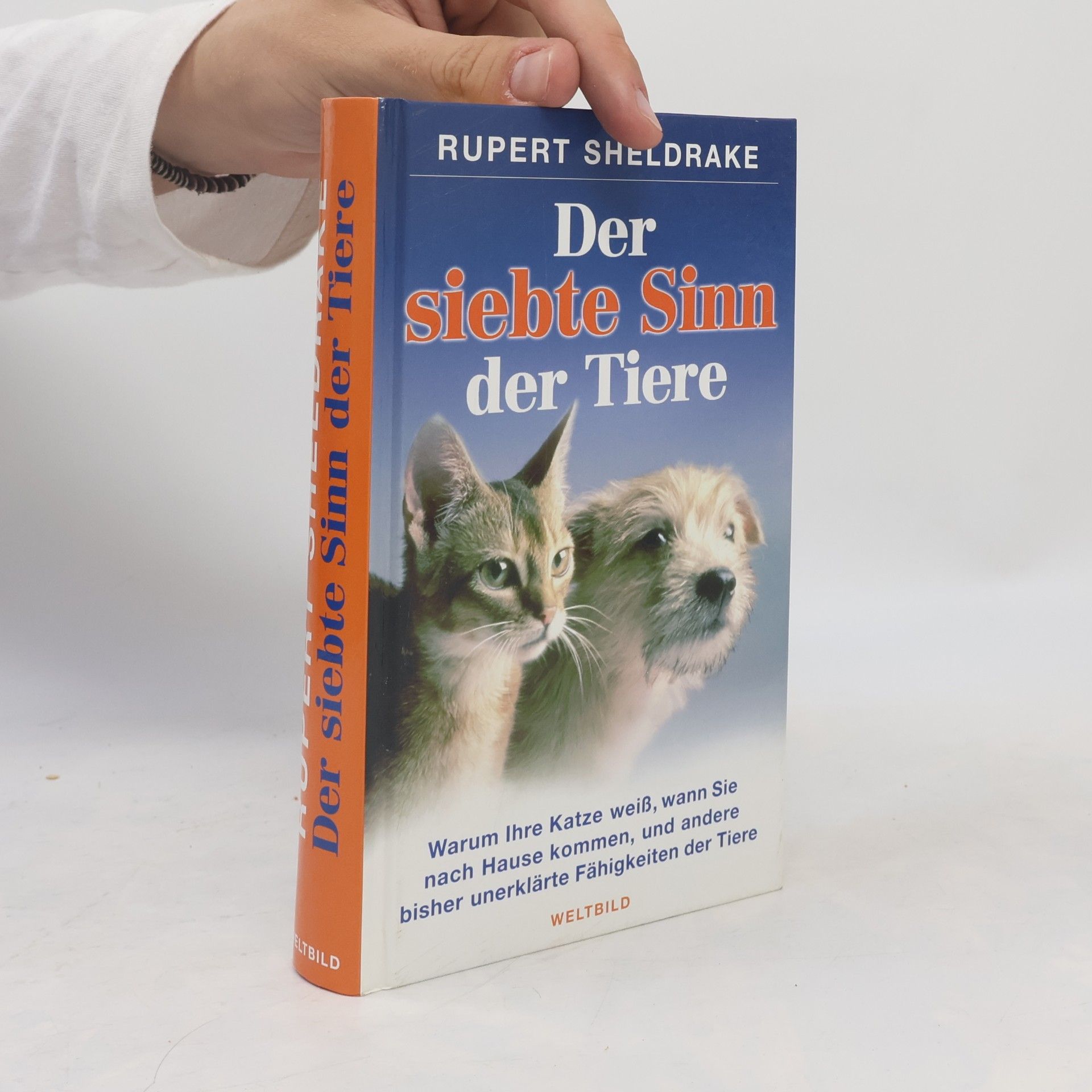 Rupert Sheldrake Der siebte Sinn der Tiere