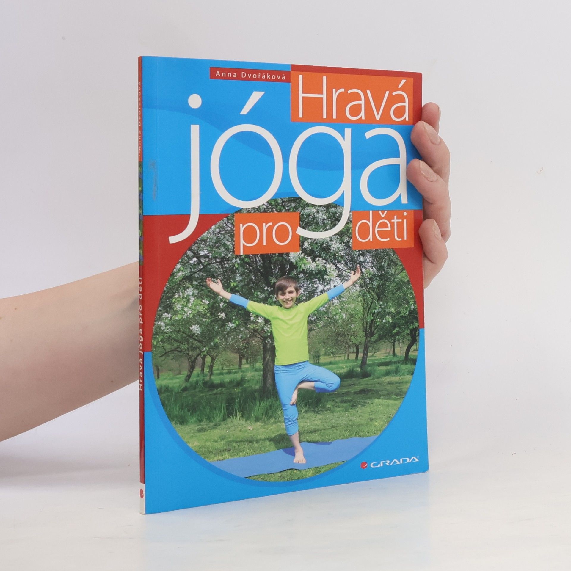 Anna Dvořák Hravá jóga pro děti