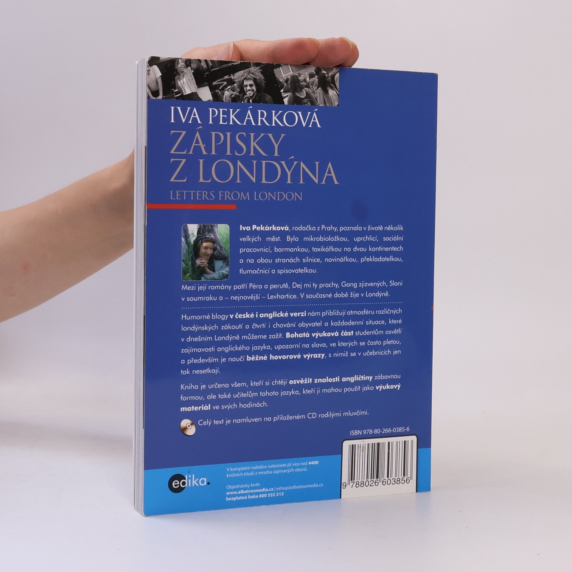 Iva Pekárková Zápisky z Londýna. Letters from London